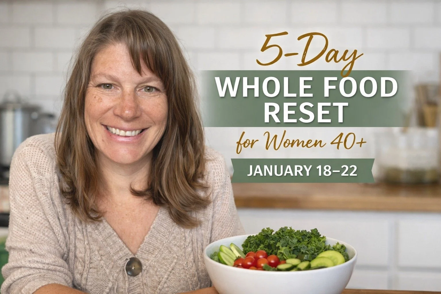 The Whole Food Reset kicks off tomorrow! 🌱
5 days. Simple, seasonal meals. No deprivation. Just grounded, nourishing foods that support your energy and clarity.

It&rsquo;s not about perfect. It&rsquo;s about starting small&mdash;and feeling good wh