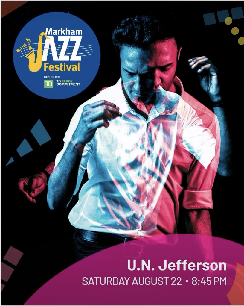 U.N. Jefferson at the Markham Jazz Festival
