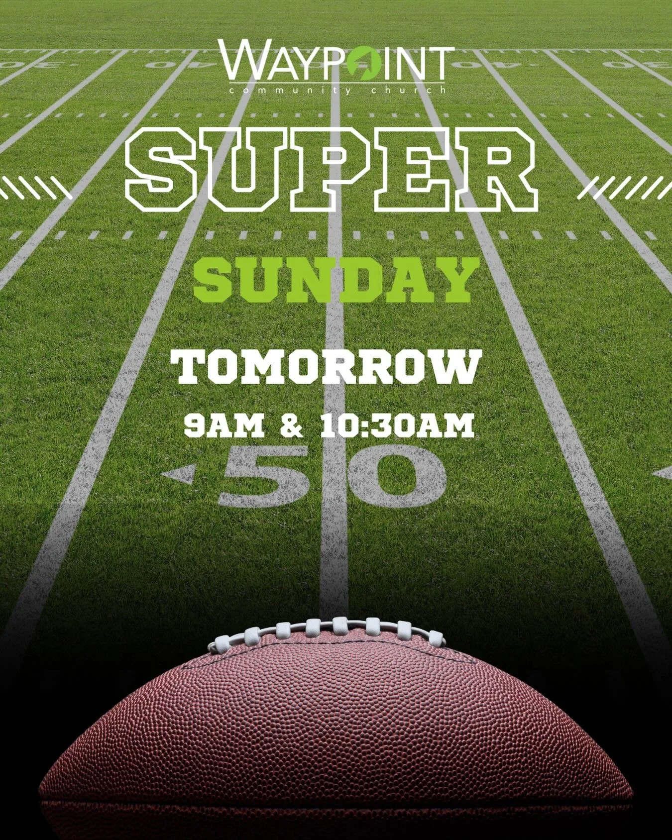 Join us tomorrow for our annual Super Sunday! It&rsquo;s going to be a fun time while we worship and hear a message together! Don&rsquo;t forget to wear your favorite jersey! 9am &amp; 10:30!
