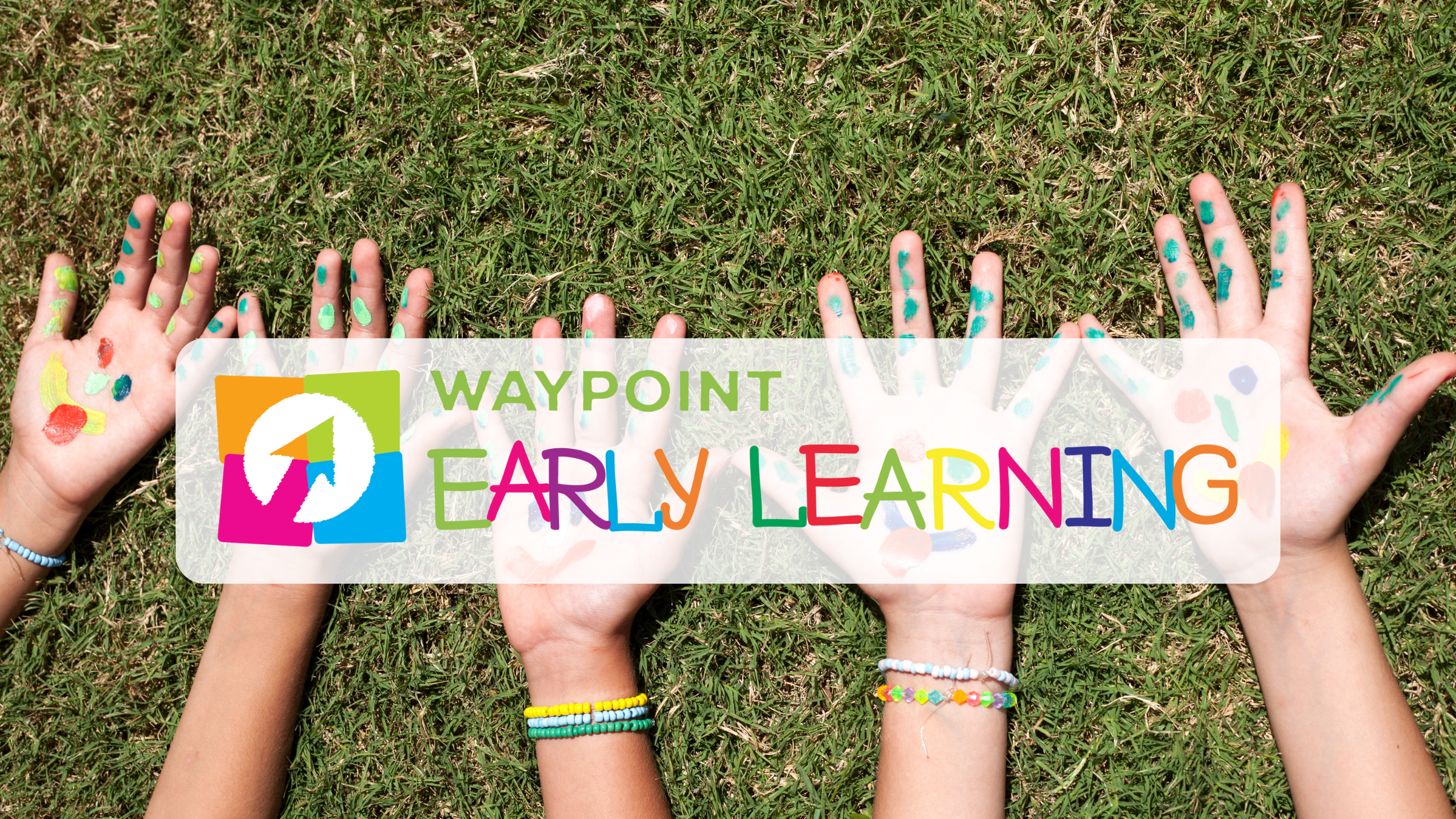 Waypoint Early Learning — Waypoint Community Church