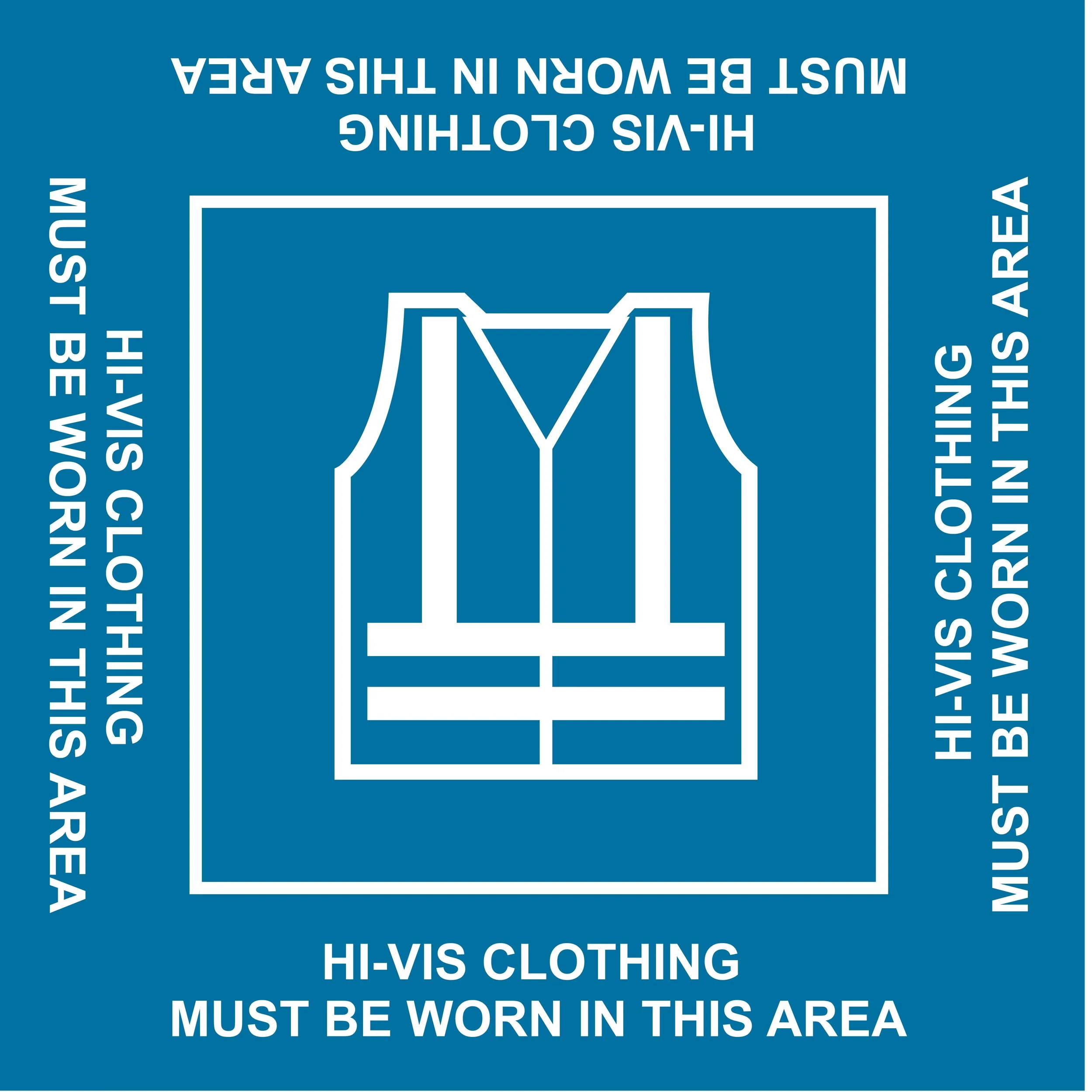 Hi-VIS Must Be Worn Floor Sign