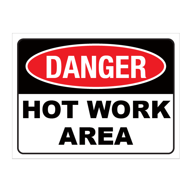 Danger Hot Work Area Sign