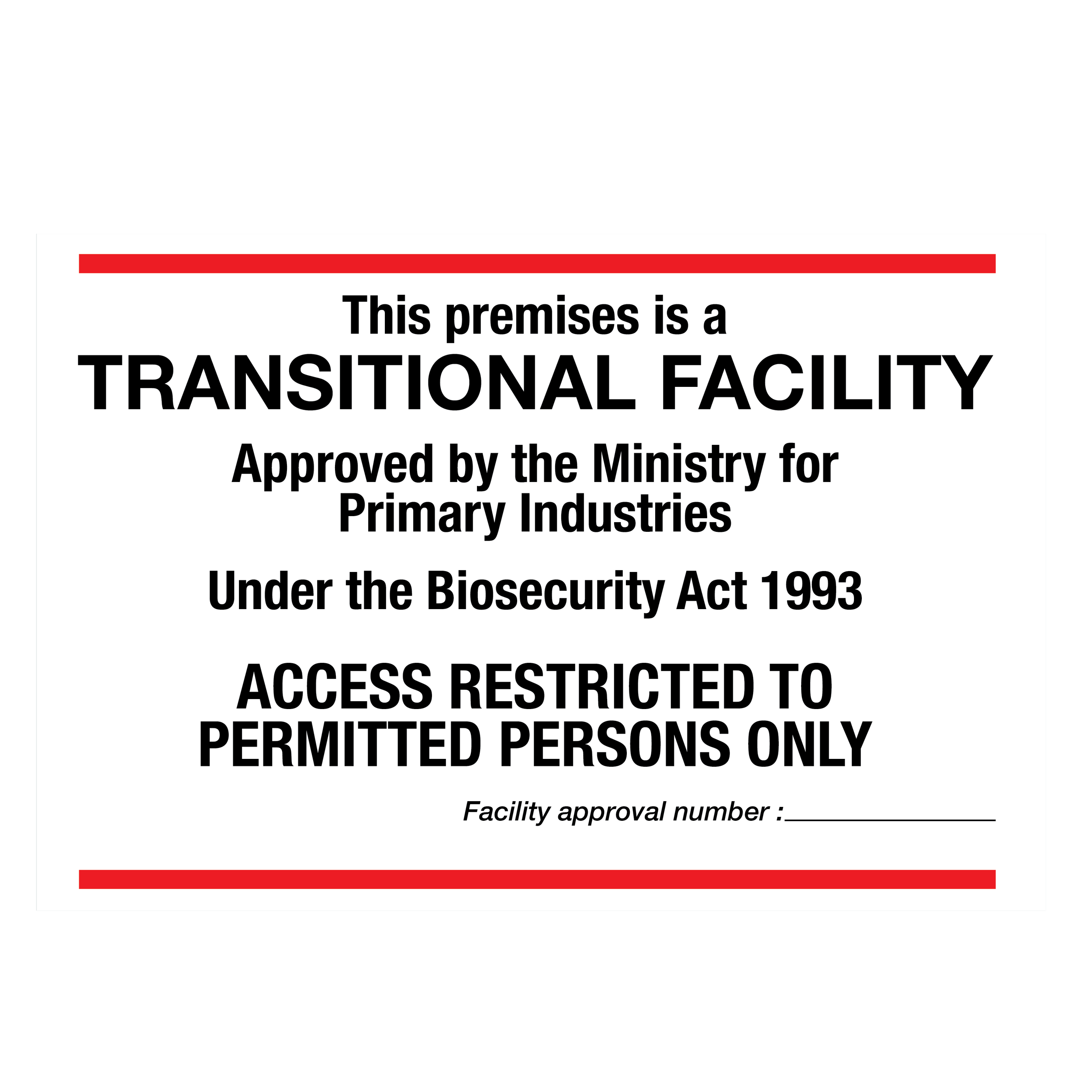 Transitional Facility Sign