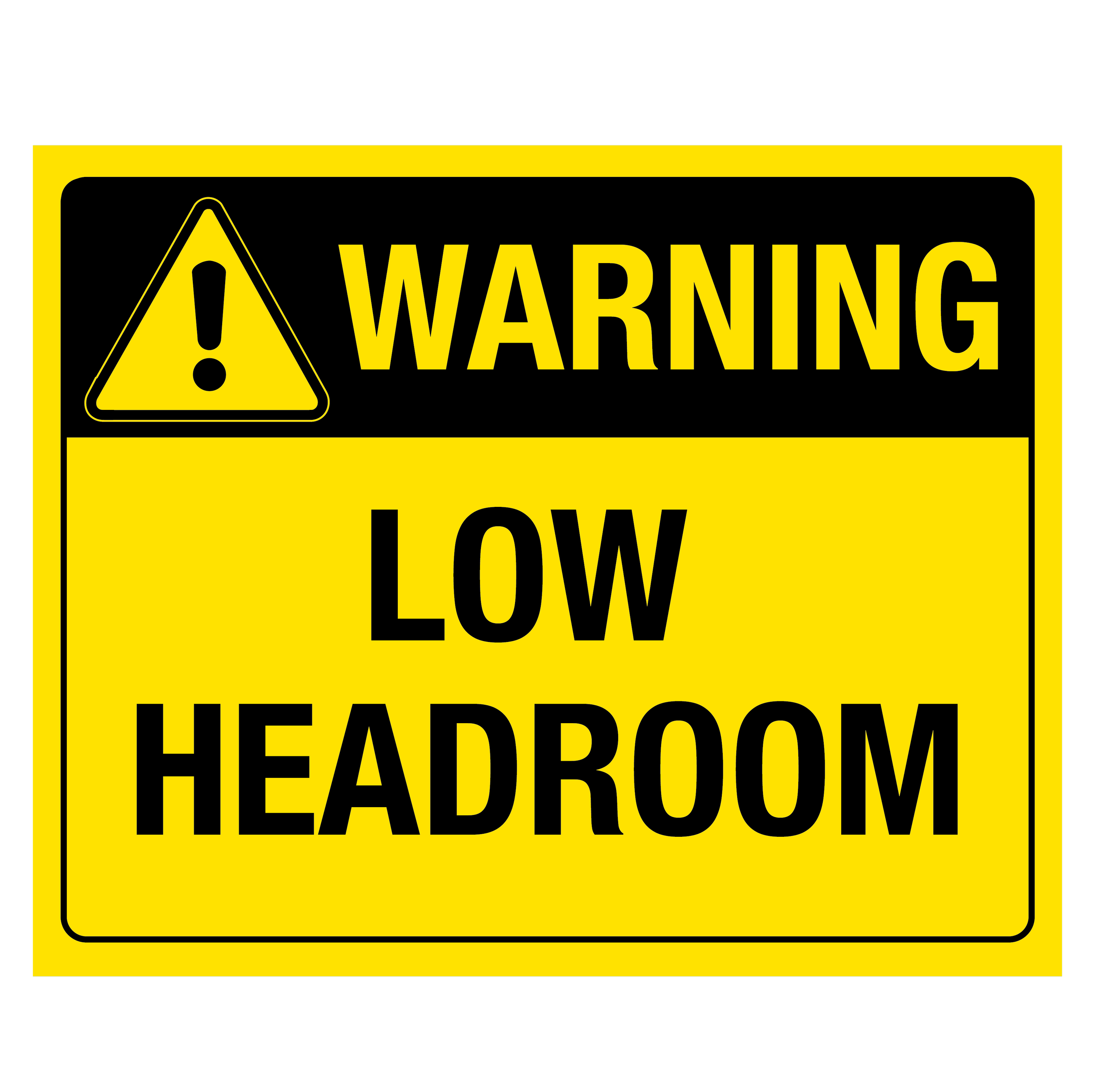 Warning Low Head Room Sign