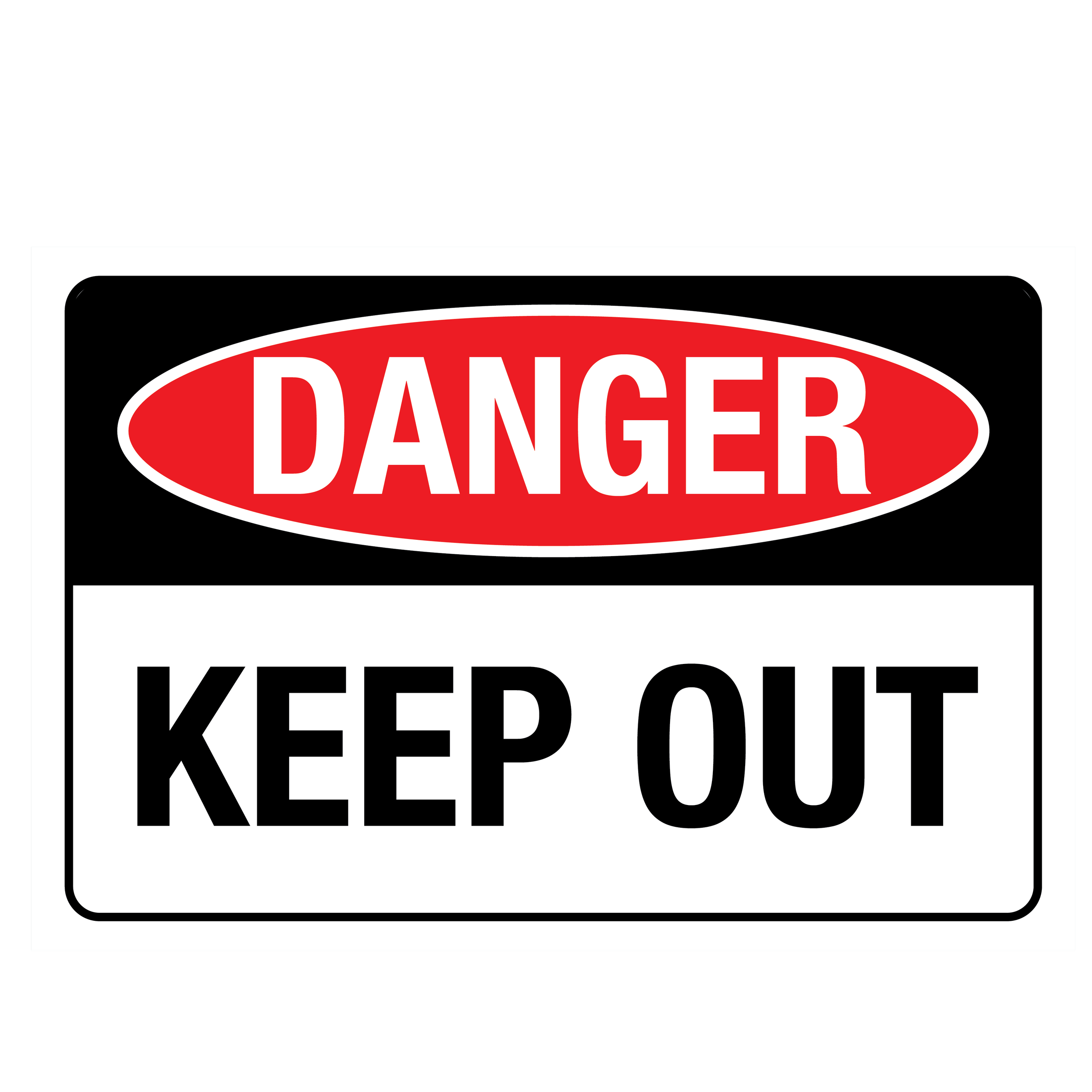 Danger Keeper Out Sign