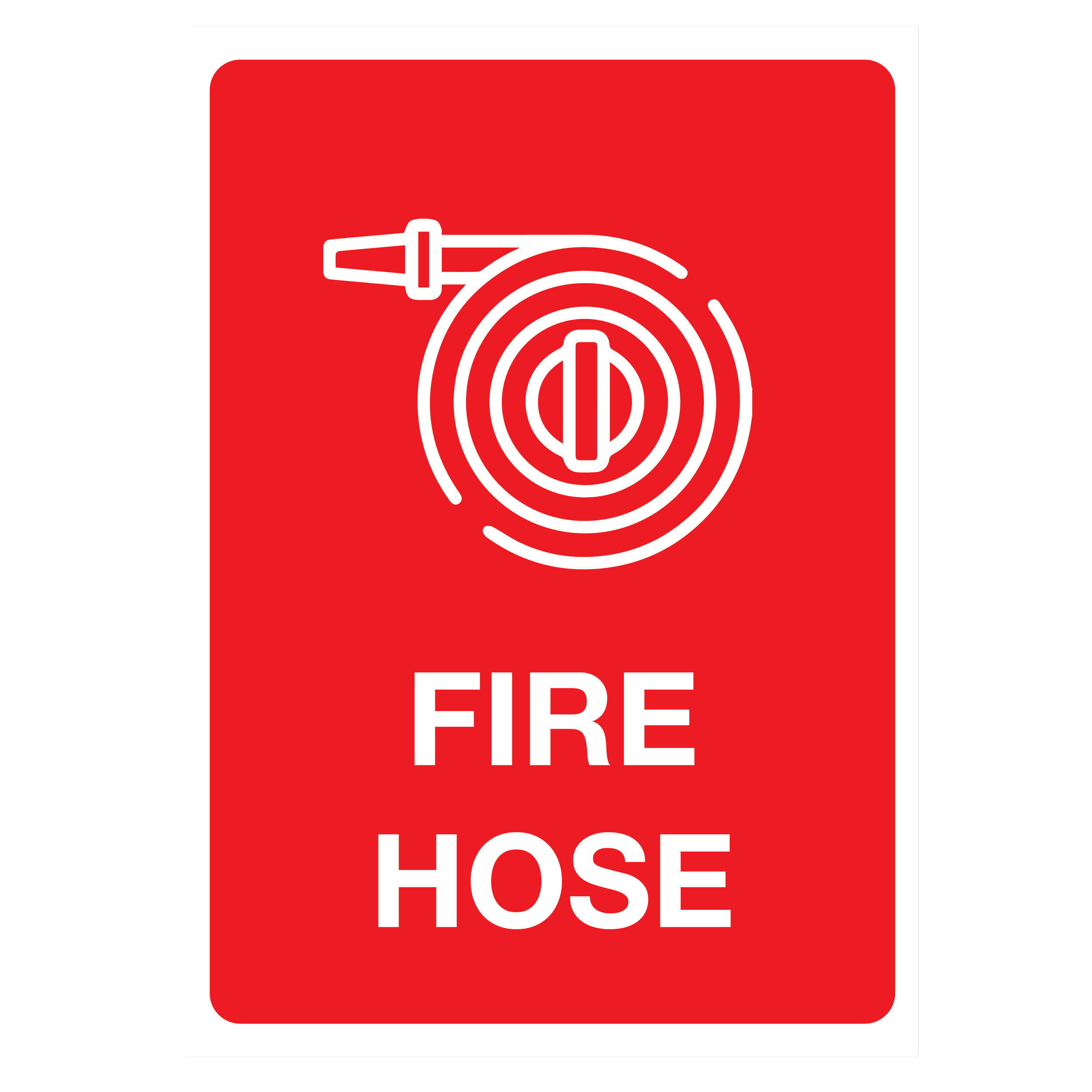 Fire Hose Sign