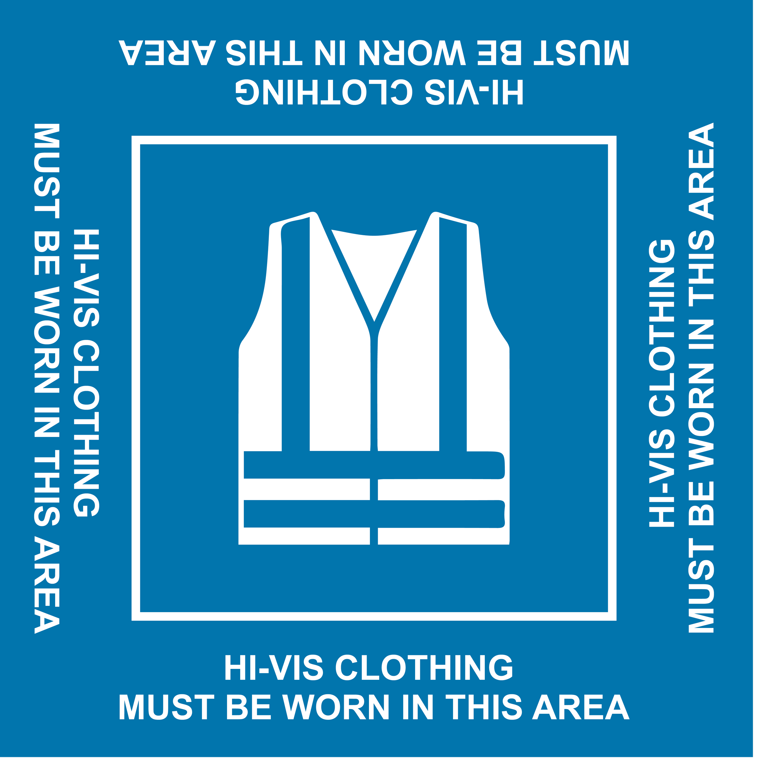 Hi-VIS Must Be Worn Floor Sign