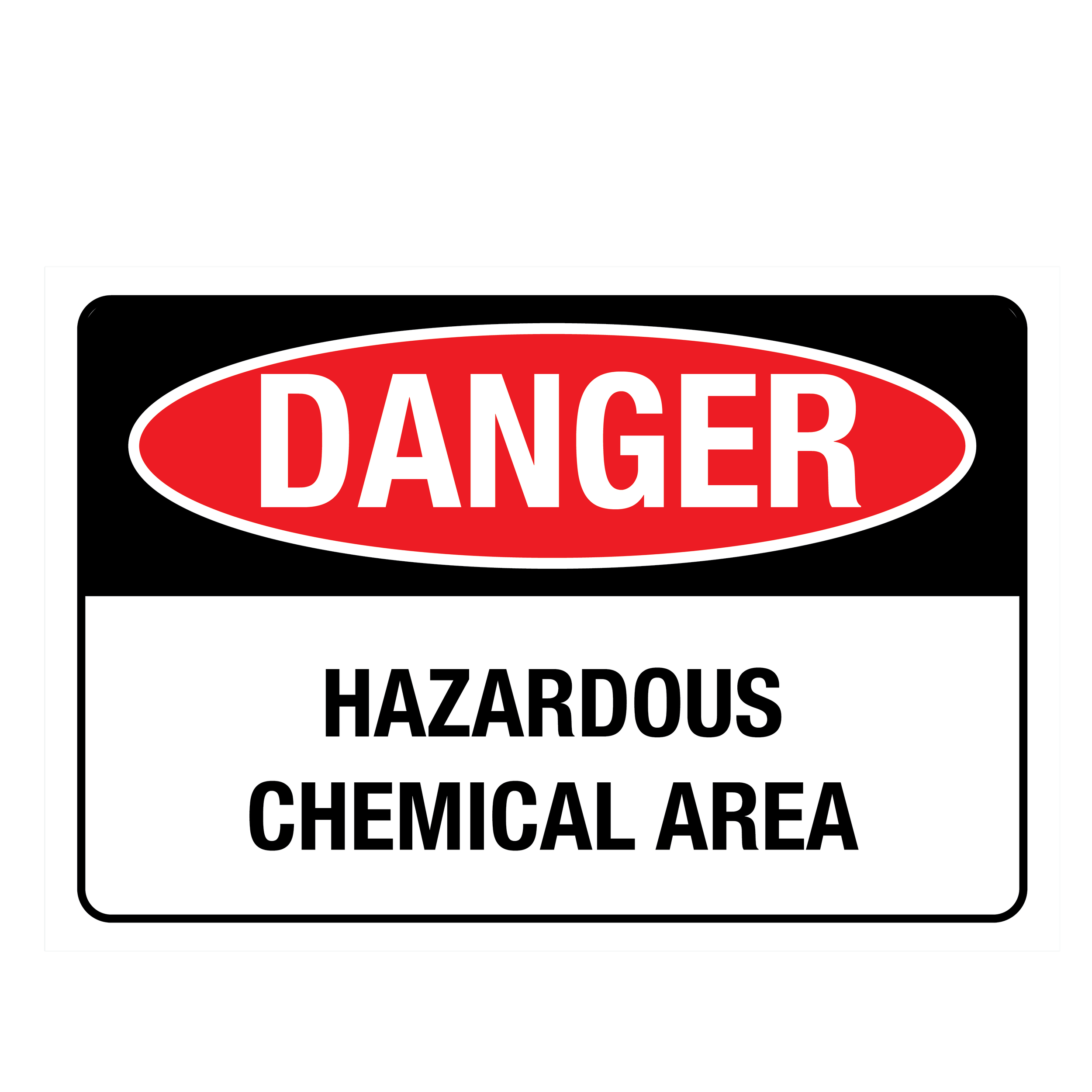 Danger Hazardous Chemical Area Sign