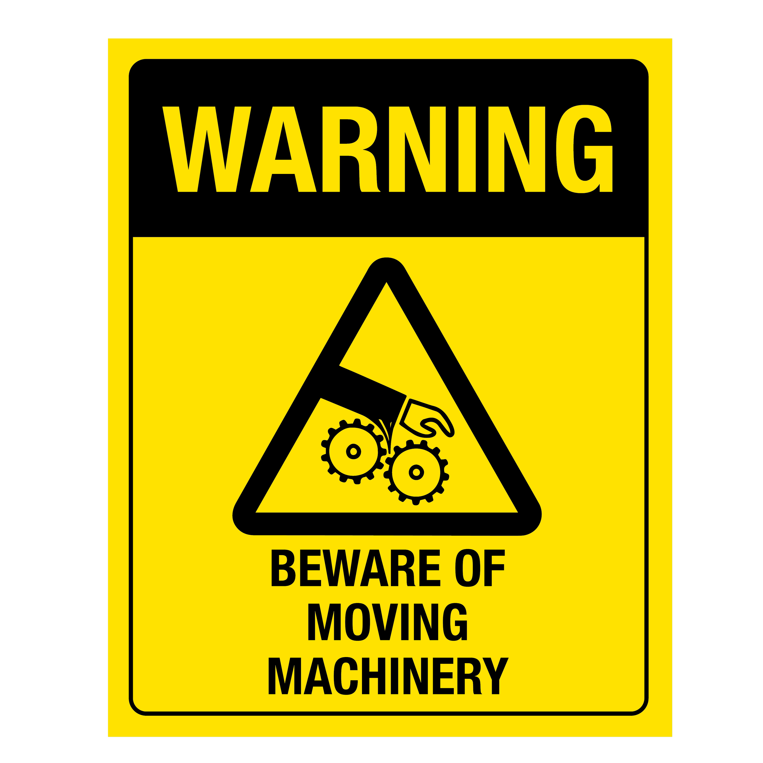Warning Beware of Moving Machinery Sign