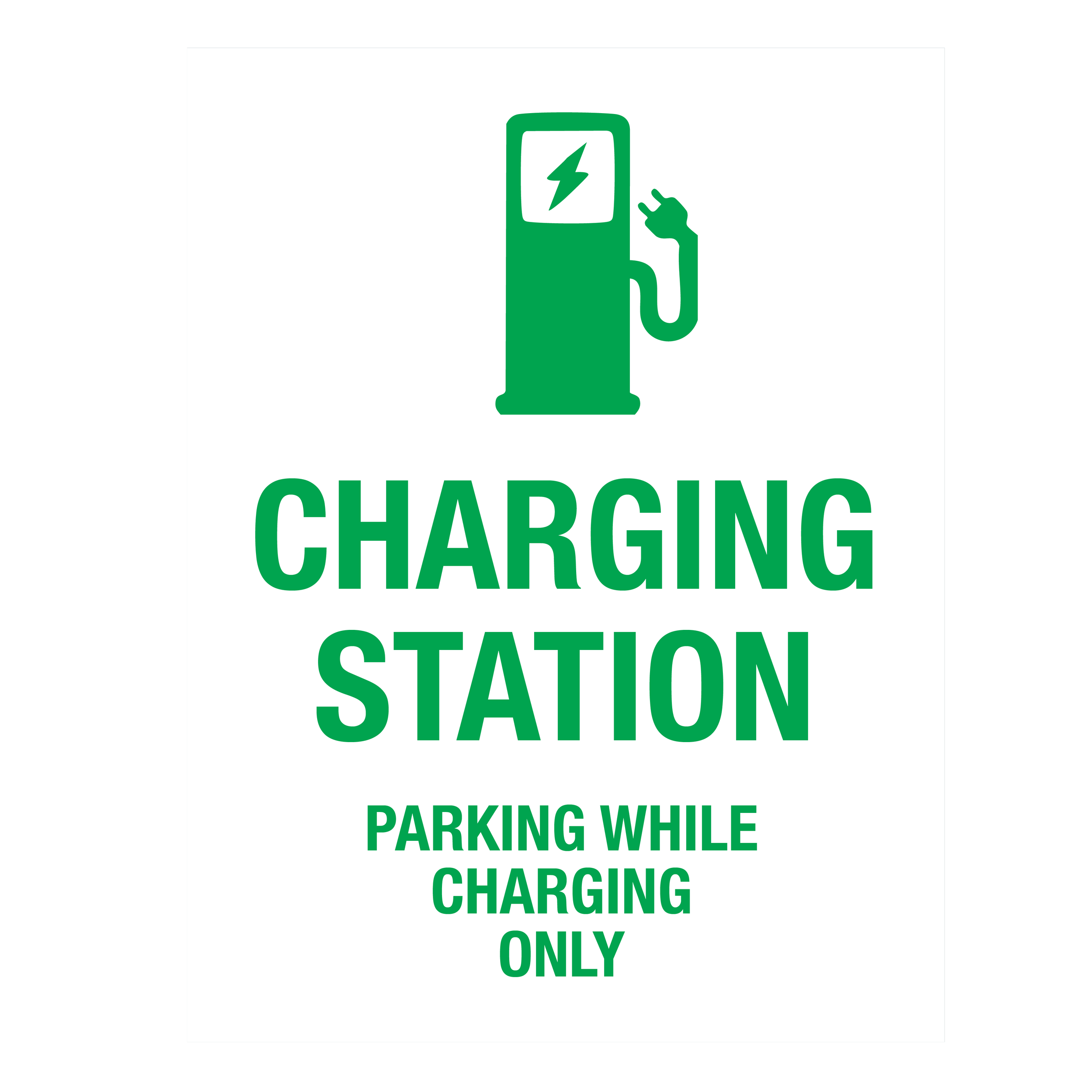 Parking While Charging Sign