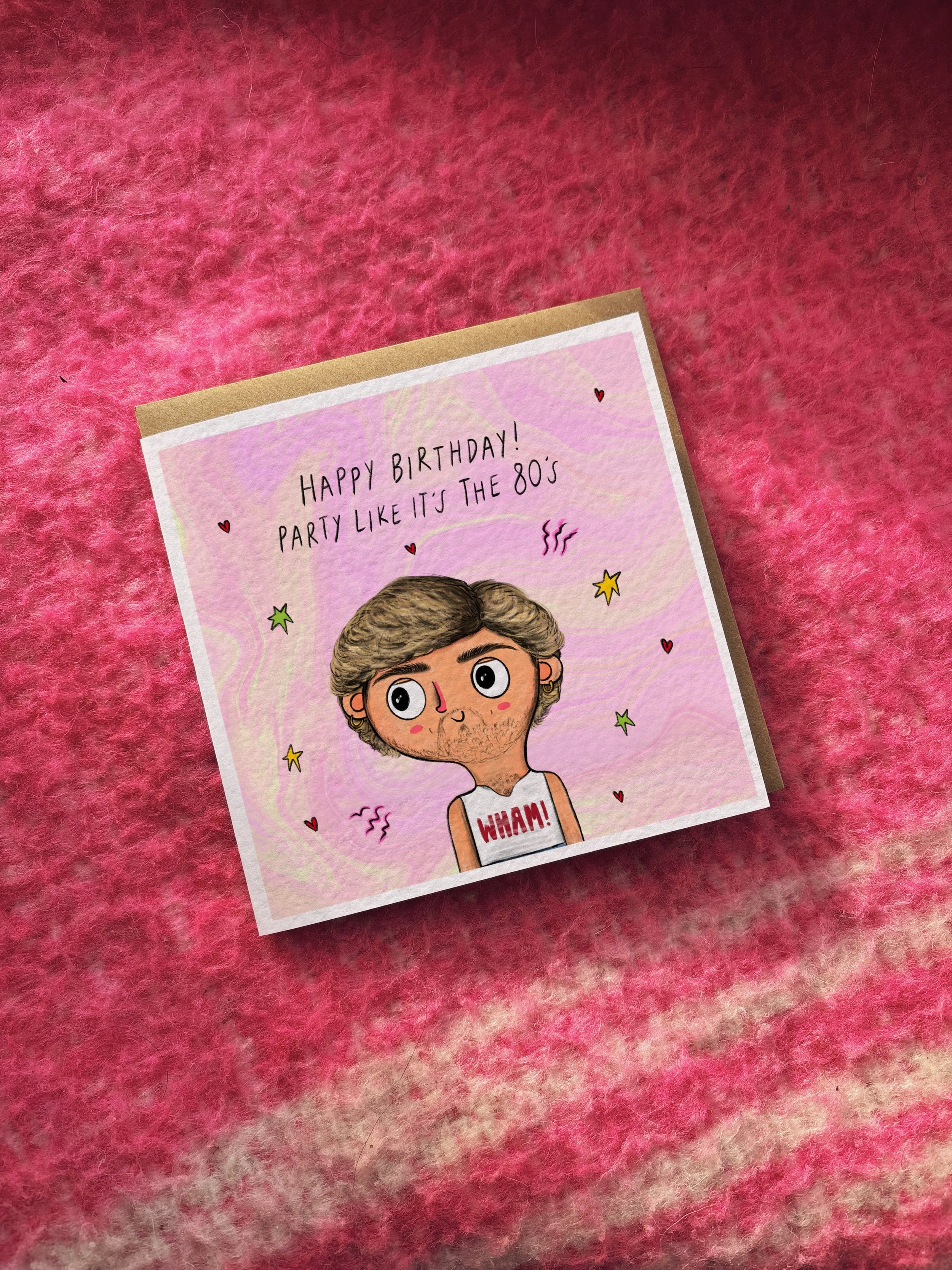 Happy Birthday! Party Like It’s The 80’s card