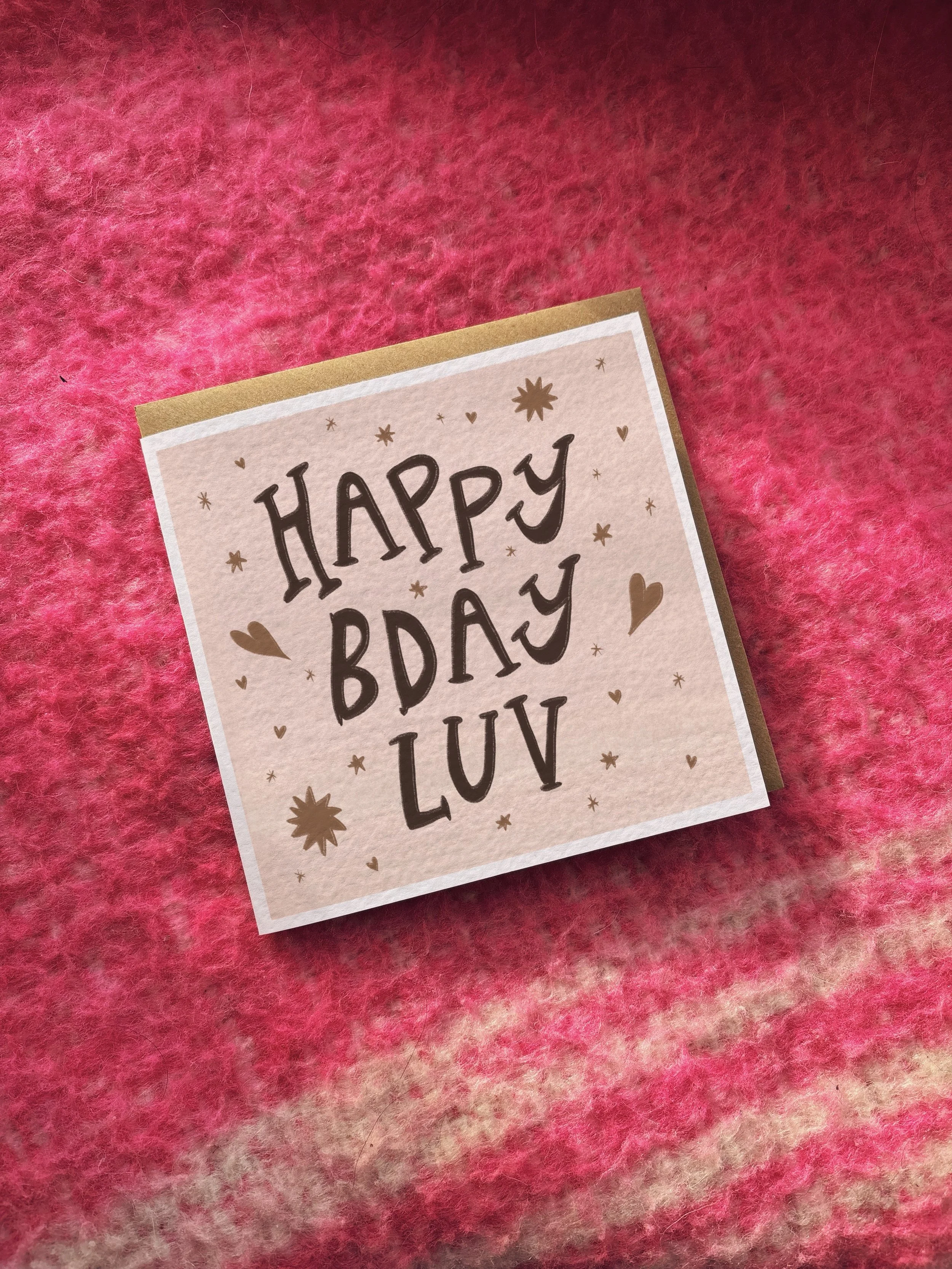 Happy Bday Luv card (neutral colours)