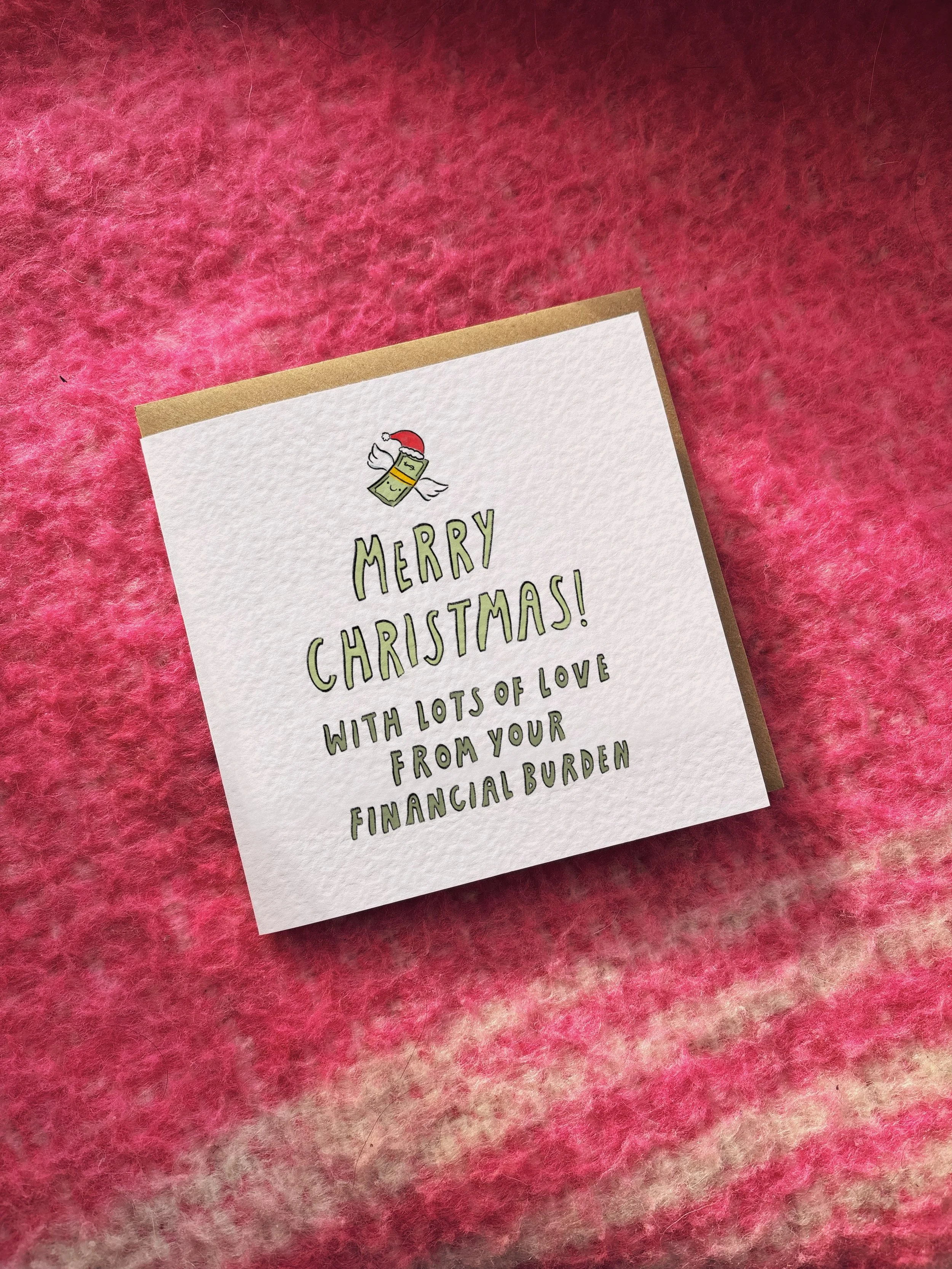 Merry Christmas! With Love from your Financial Burden card