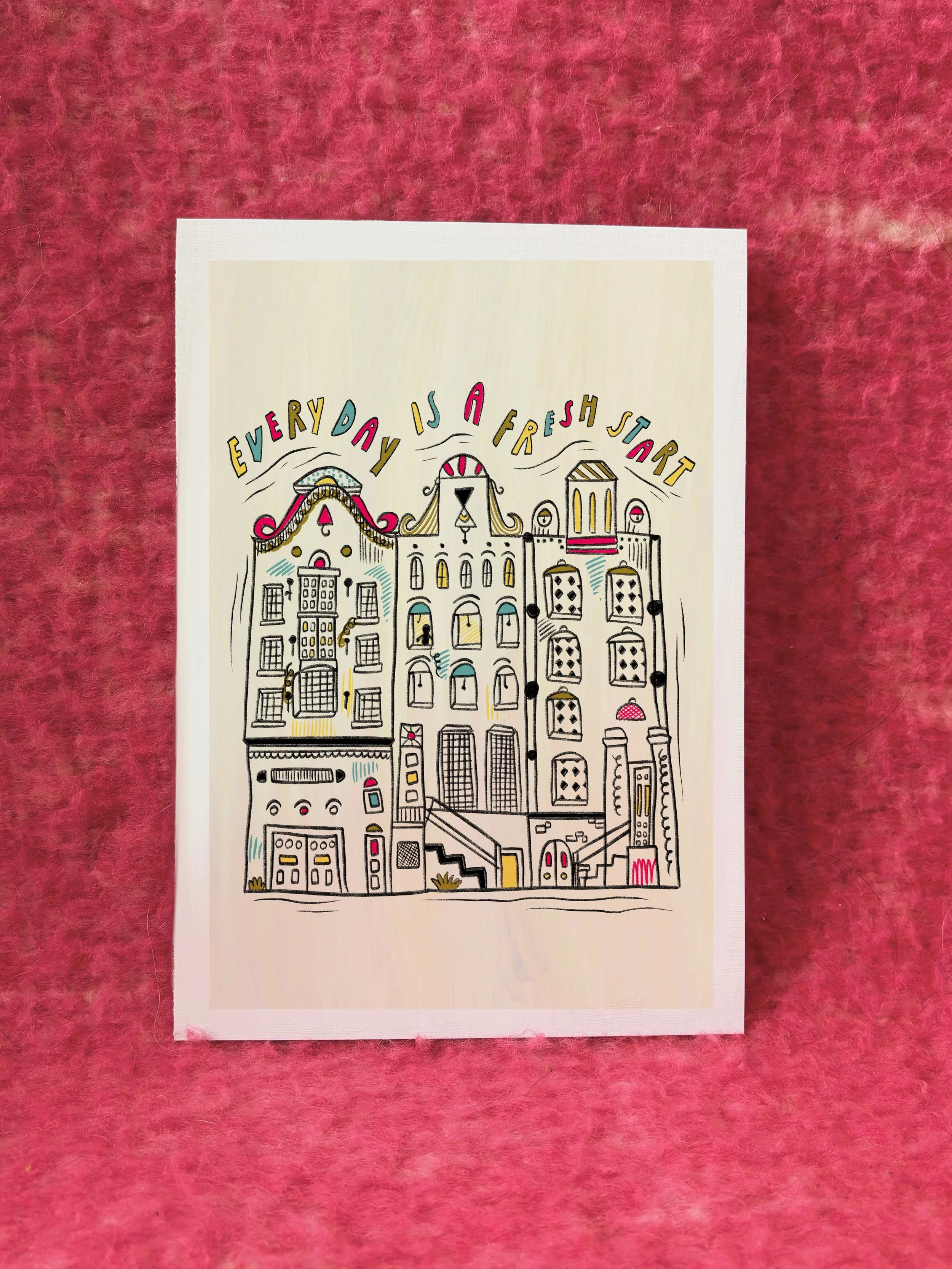 A3 / A4 / A5 Every Day Is A Fresh Start Print