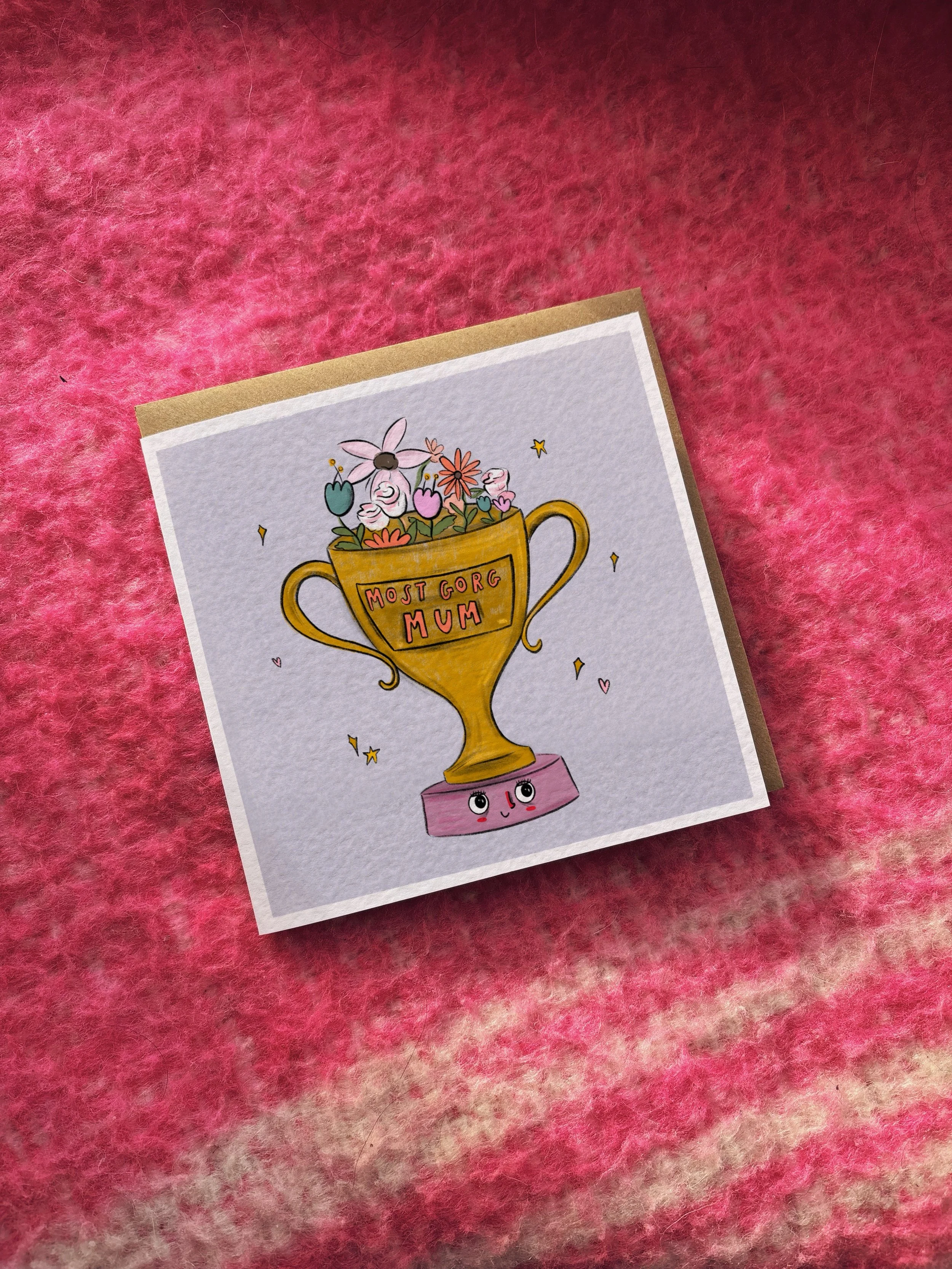 Most Gorg Mum card (with alternative names options)