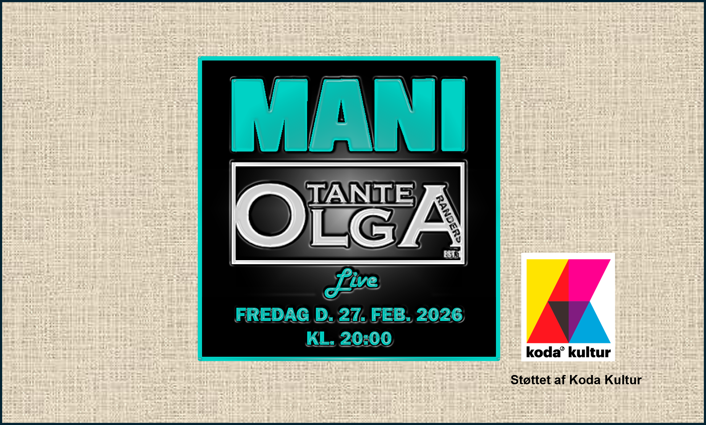 Tante Olga, Randers