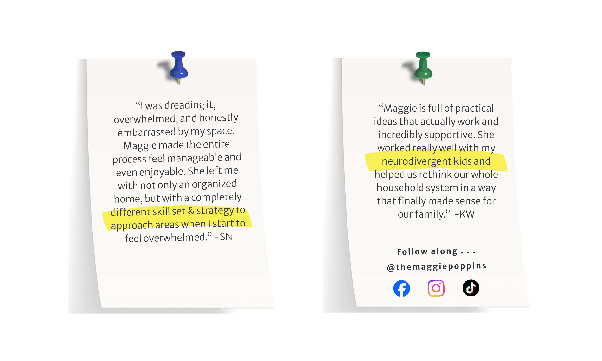 A digital sticky note graphic featuring a client testimonial from KW and SN sharing how Maggie's supportive household systems helped their neurodivergent family and praising her strategic home organization and overwhelm relief in Rochester.