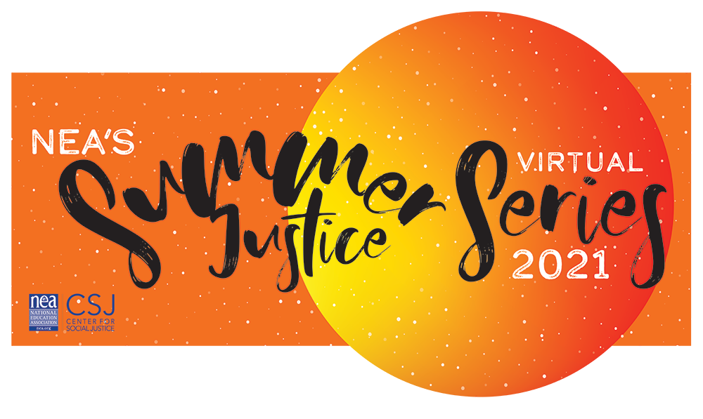 NEA’s Summer of Justice