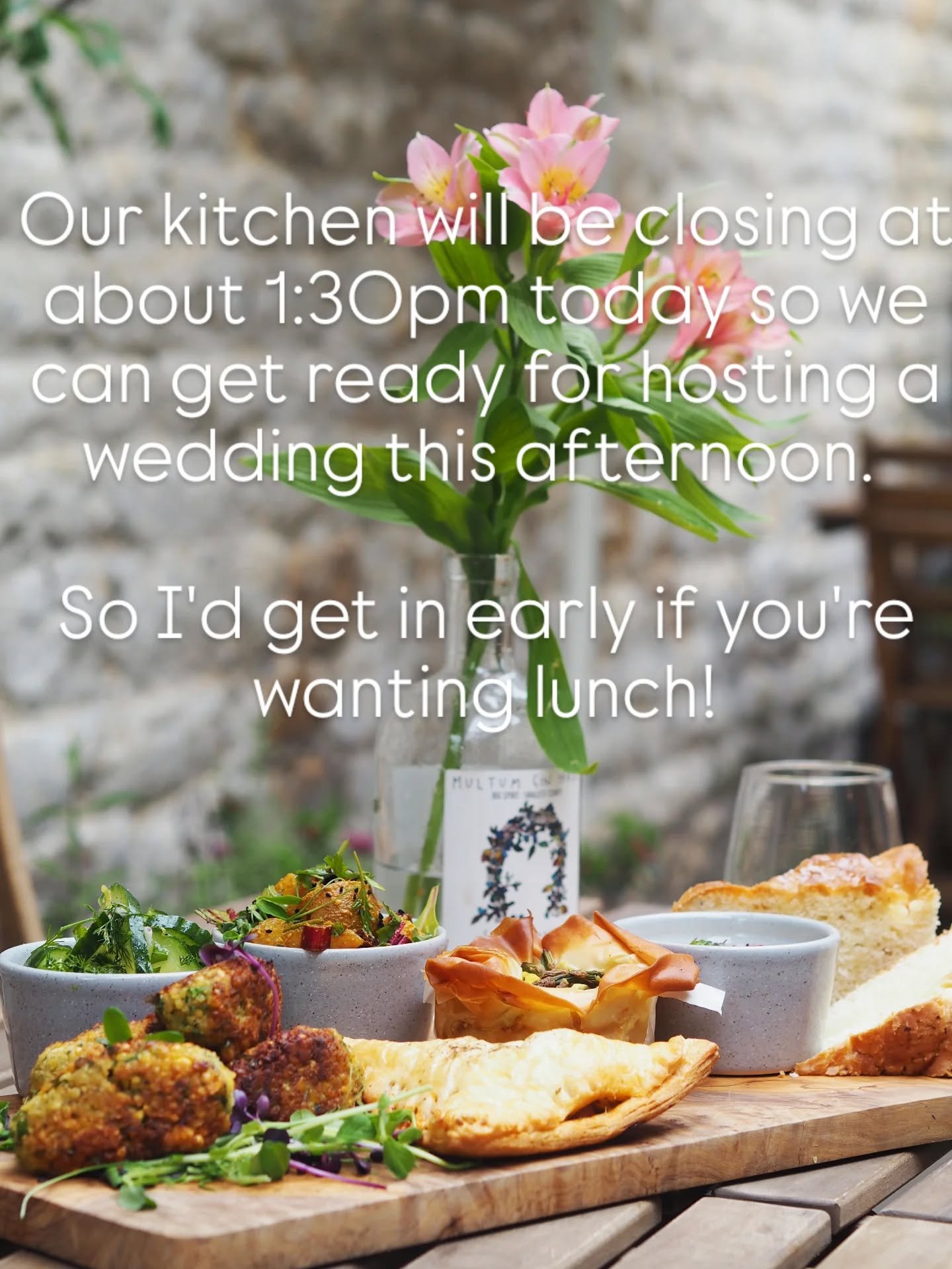 We've already catered someone's BBQ today and this evening we are hosting a wedding breakfast! 

That does mean we are having to shut slightly early today so we can get our restaurant clean, tidy and all set up for the happy couple 💚

So I'd get in 
