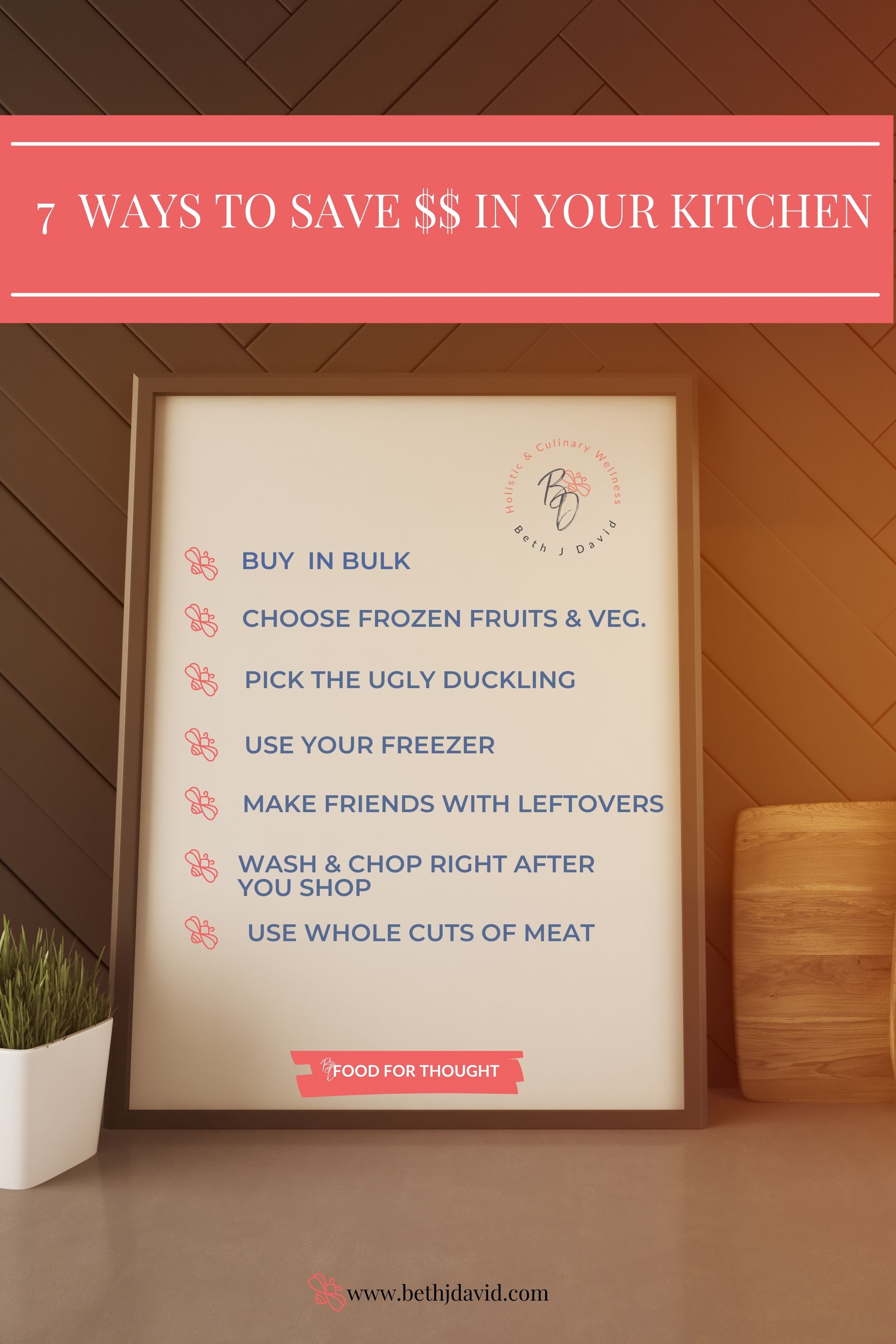 7 Simple ways to save money on food — Beth J David Holistic & Culinary ...