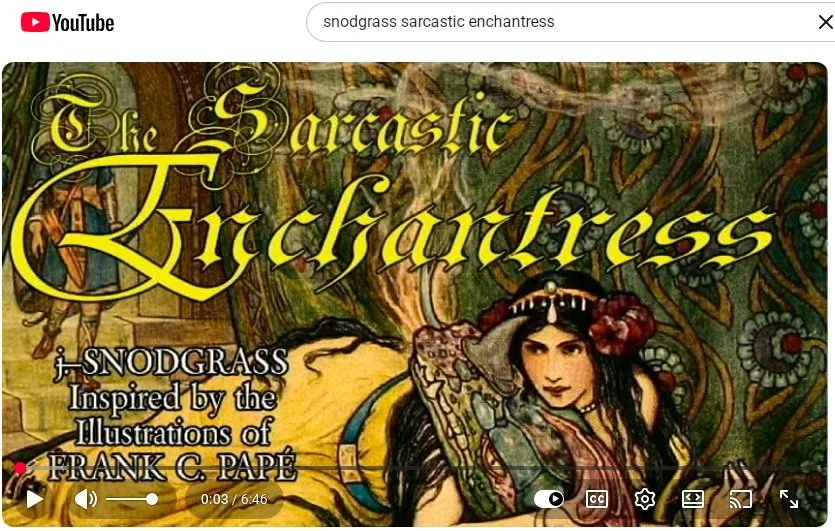 Sarcastic Enchantress A Cautionary Fairy Tale