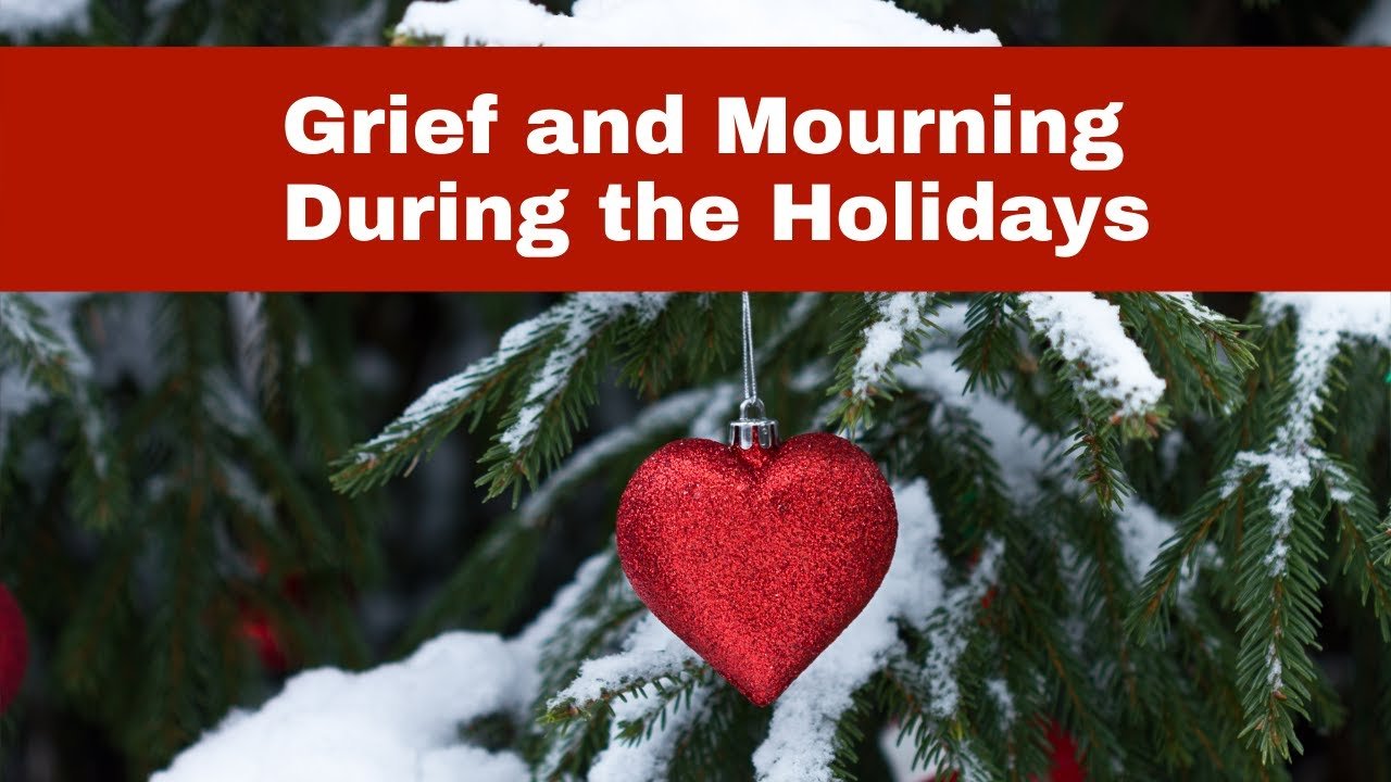 Celebrate a Lost Loved One & Overcome Holiday Grief