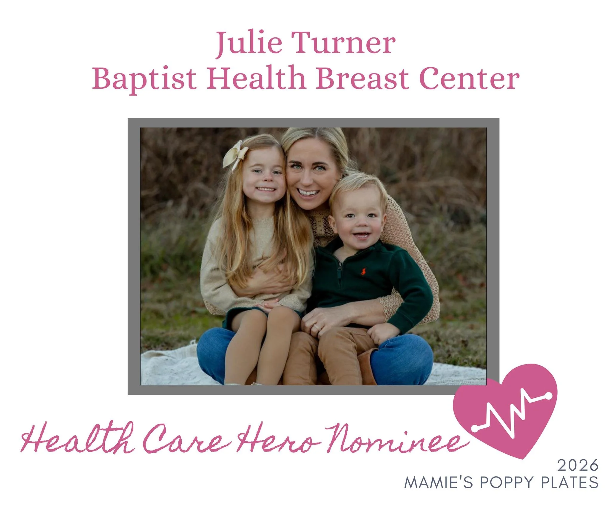 💟 2026 Health Care Hero Nominee - Julie Turner/ Baptist Health Breast Center💟

"I am nominating my sister, Julie Turner, for this award and I truly believe she deserves it more than anyone. She is a breast cancer specialist at Baptist Health i