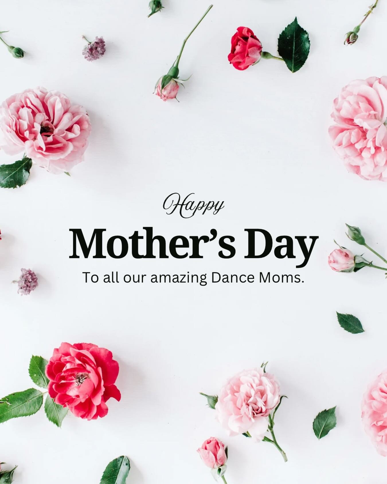 Happy Mother&rsquo;s Day to our amazing dance moms 🌸

You are the behind-the-scenes heroes. From busy schedules and endless drop-offs to costume prep and encouraging words when they&rsquo;re needed most. Your support, patience, and love are what all