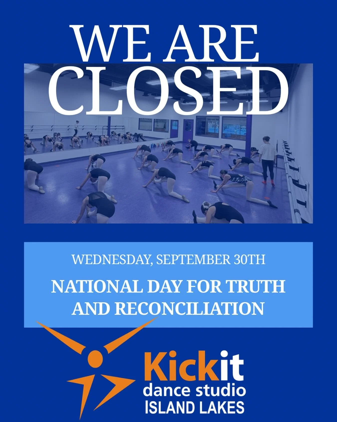 Studio Closure - September 30th

Reminder to all dancers we are closed today (Wednesday, September 30th) for National Truth and Reconciliation Day🧡 

We encourage all dancers and families to take time to reflect on the day and explore the events hap