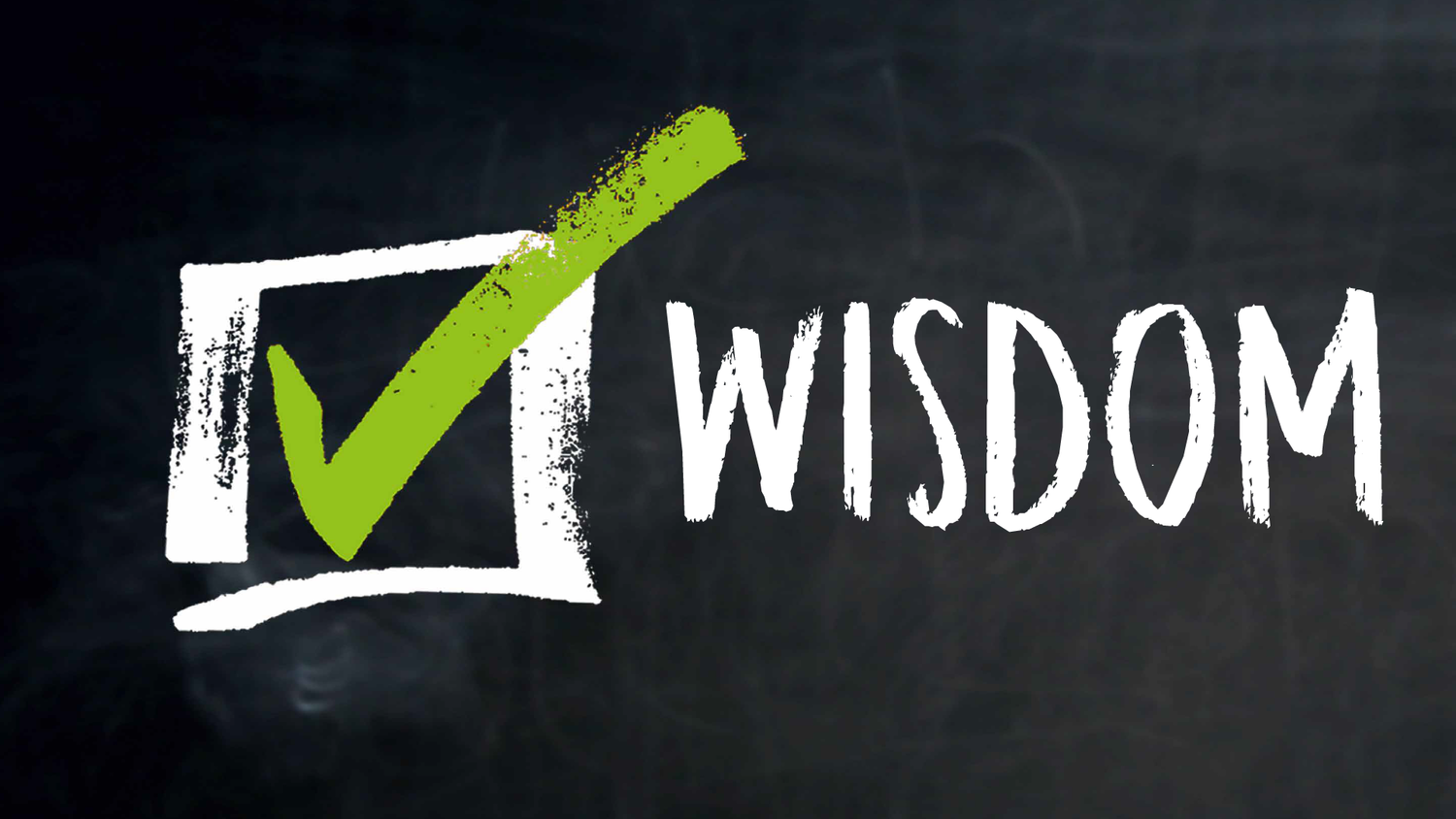 How Do You Become Wise?