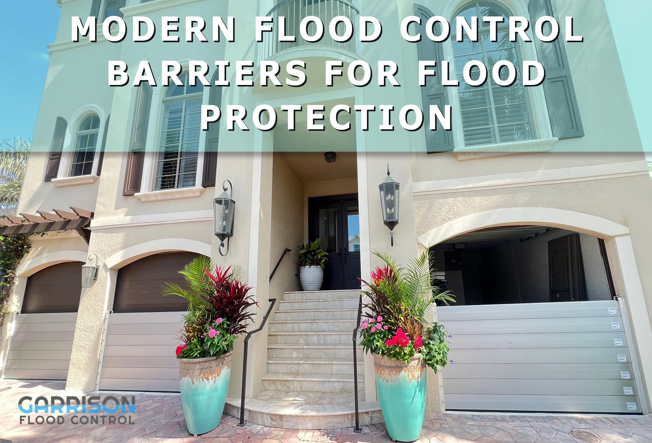 Why Modern Flood Control Barriers Are Needed