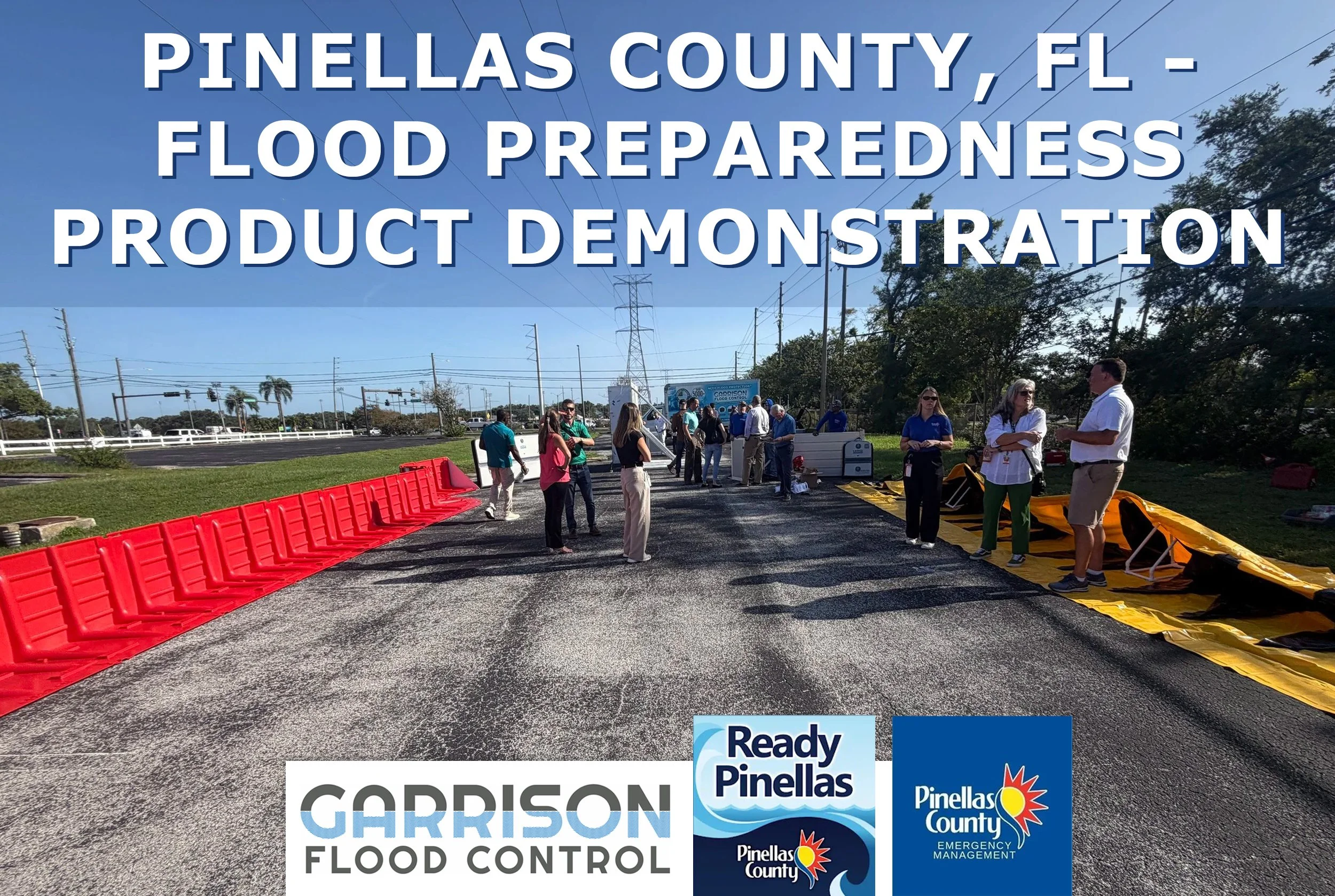 Garrison Flood Control and Pinellas County, Florida – Proactive Flood Planning and Preparedness Product Demonstration Event