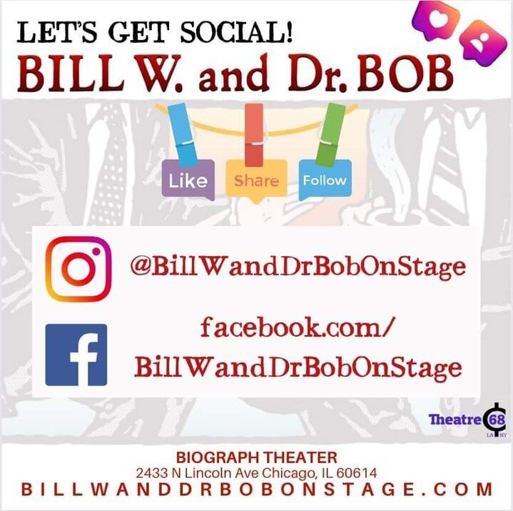 We have some exciting things coming up for Bill W and Dr. Bob! We are kicking off our National Tour in Chicago, so please follow us on all the socials to keep up to date! It&rsquo;s greatly appreciated. Hopefully will come to your city soon!

Onward&