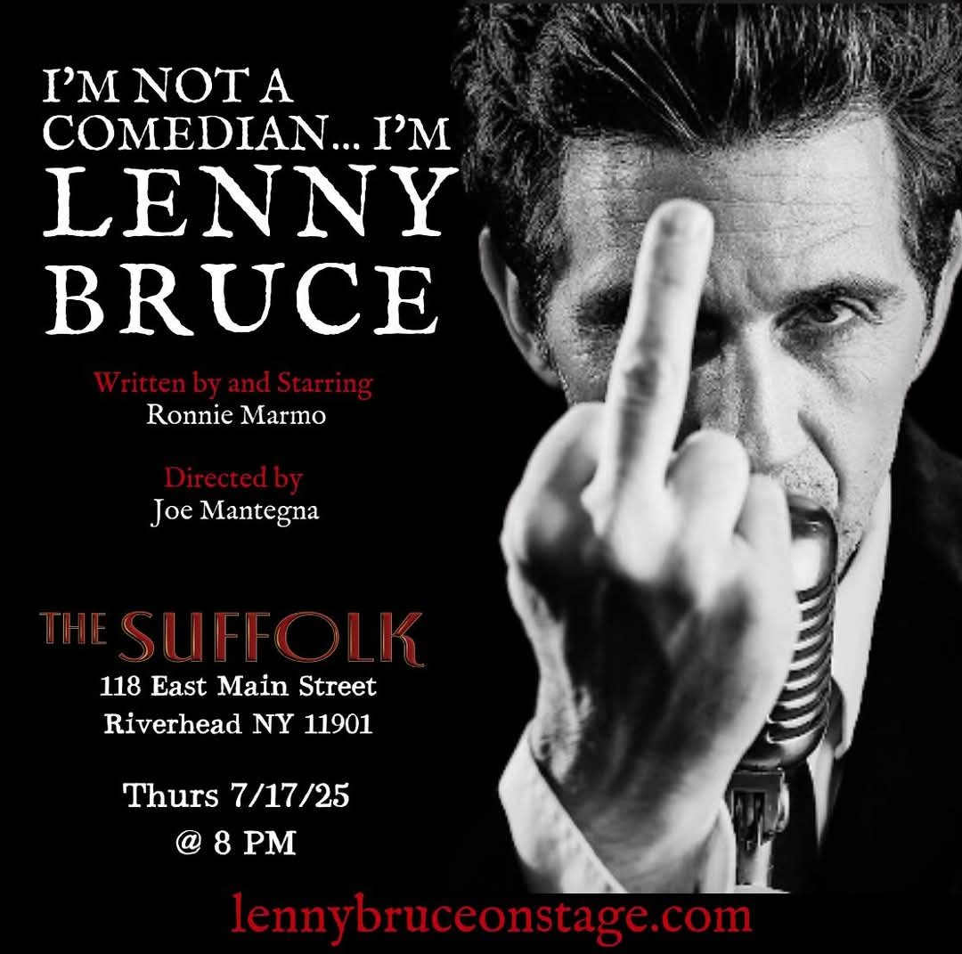 &ldquo;I&rsquo;m Not A Comedian&hellip; I&rsquo;m Lenny Bruce&rdquo; at The Suffolk theatre in Riverhead! The performance is July 17 @ 8 PM!

ON SALE NOW! Great venue!

www.lennybruceonstage.com
#longisland #hamptons #criminalminds  #newyork #newyork
