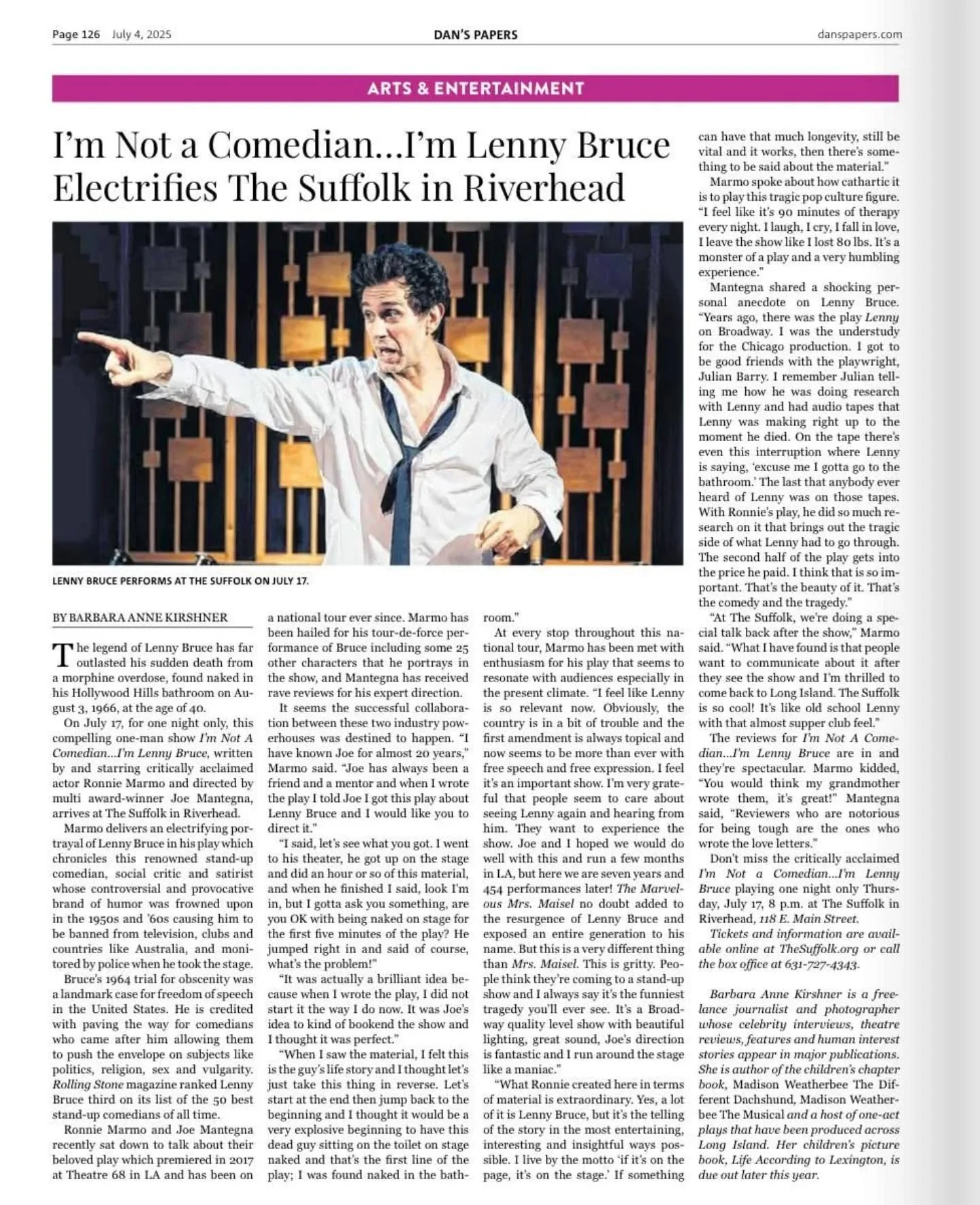 Nice interview with Joe Mantegna and Ronnie Marmo in the popular #hamptons publication, Dan&rsquo;s Papers for the upcoming performance of I'm Not A Comedian, I'm Lenny Bruce on July 17th @ 8pm at The Suffolk! To read the article click the link below