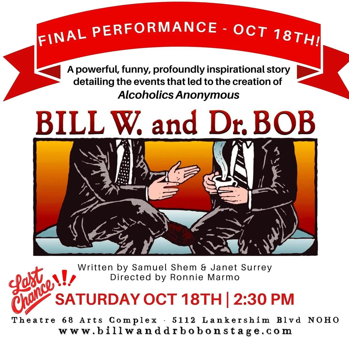 Well friends&hellip;.. All good things must come to an end! After an INCREDIBLE 8 month run in North Hollywood, our final performance of this run will be Saturday October 18th @ 2:30pm. Limited seats available so please secure yours before they sell 