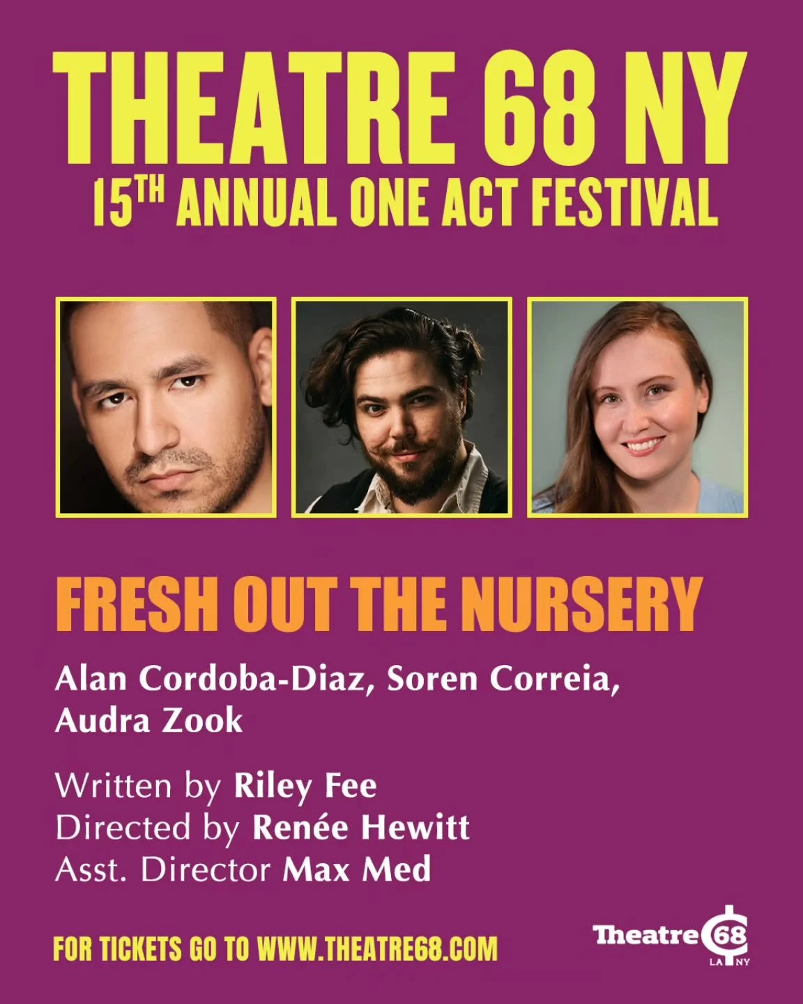 Fresh Out the Nursery-

A simple plan, a ticking clock, and a trio trying very hard to keep it together. What starts sweet gets messy fast... in the best possible way. 

A fairytale scramble with a modern twist!

Join us May 15, 16 &amp; 17 for outra