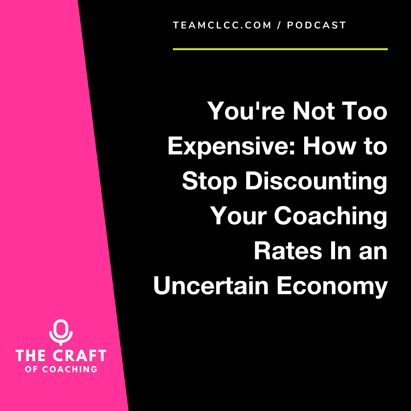 coaching business pricing during economic uncertainty