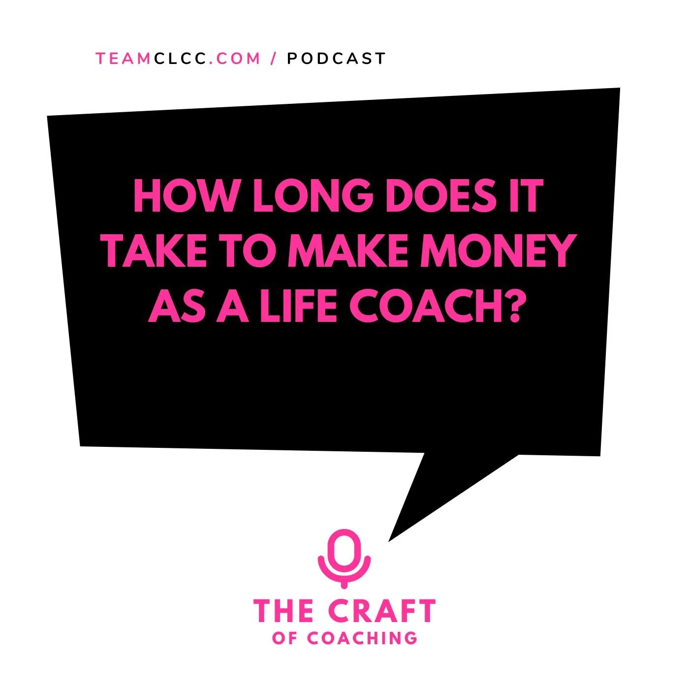 How long does it take to make money as a life coach?