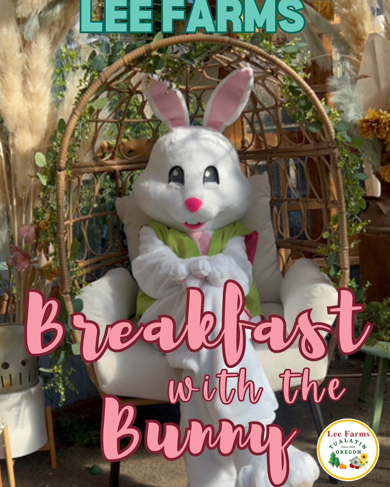 🐰Breakfast with the Bunny 
📍Lee Farms, Tualatin, Oregon
💐Includes:
 meet and greet with the bunny
Breakfast Buffet 
Unlimited mimosa flights and espresso bar 
Easter egg hunt where you get to pick your own pieces!
Farm activities: family hayrides,