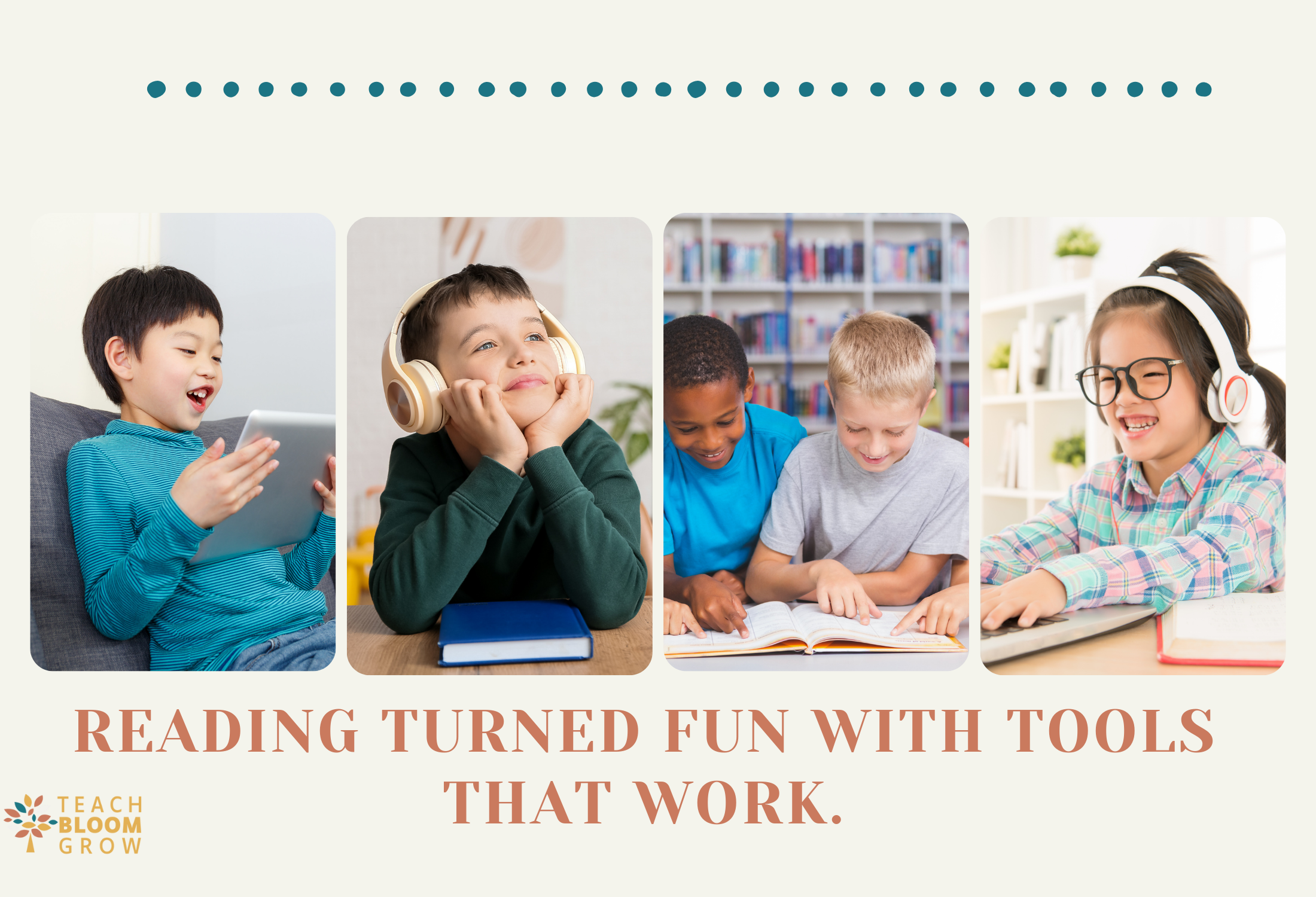 Reading Tools that Make A Difference — Teach Bloom Grow