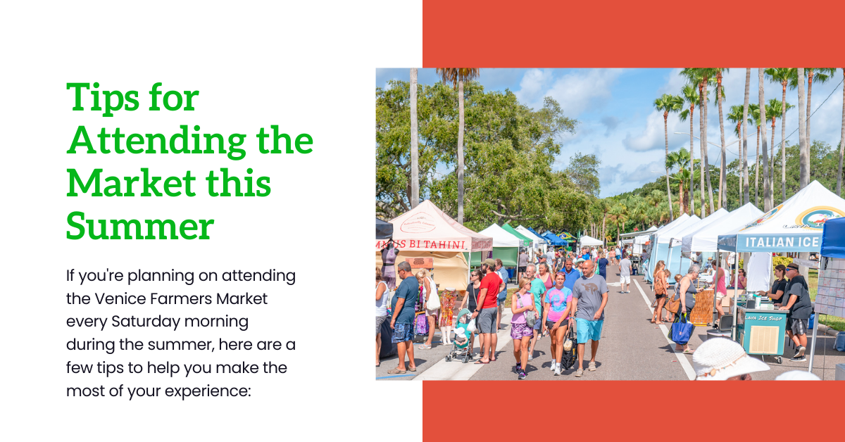 Tips for Attending the Market this Summer