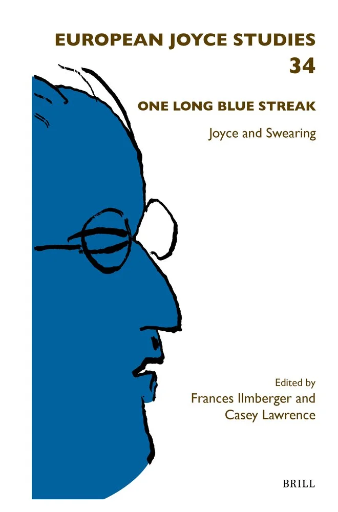 Lunchtime Launch: One Long Blue Streak: Joyce and Swearing&nbsp;