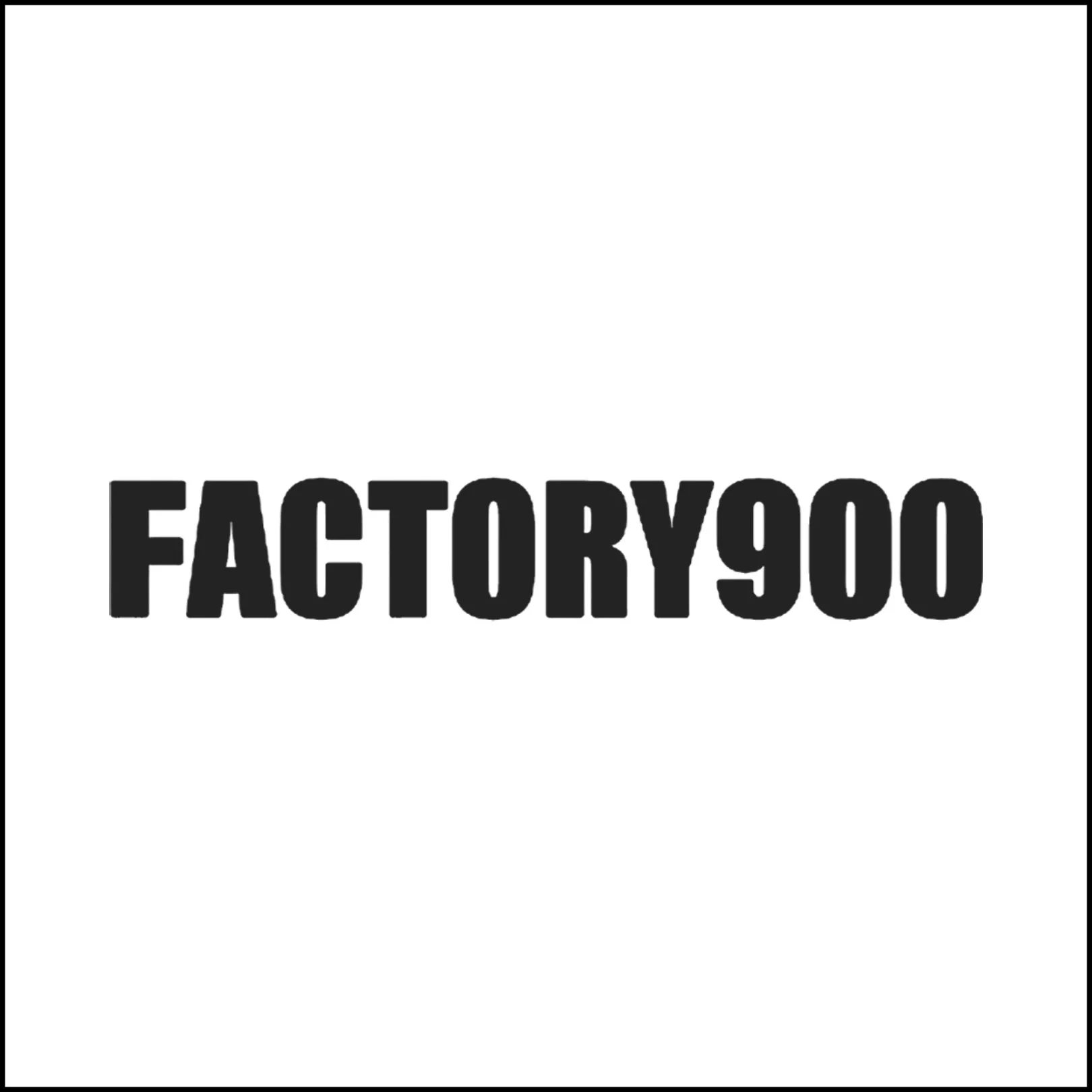 Factory 900