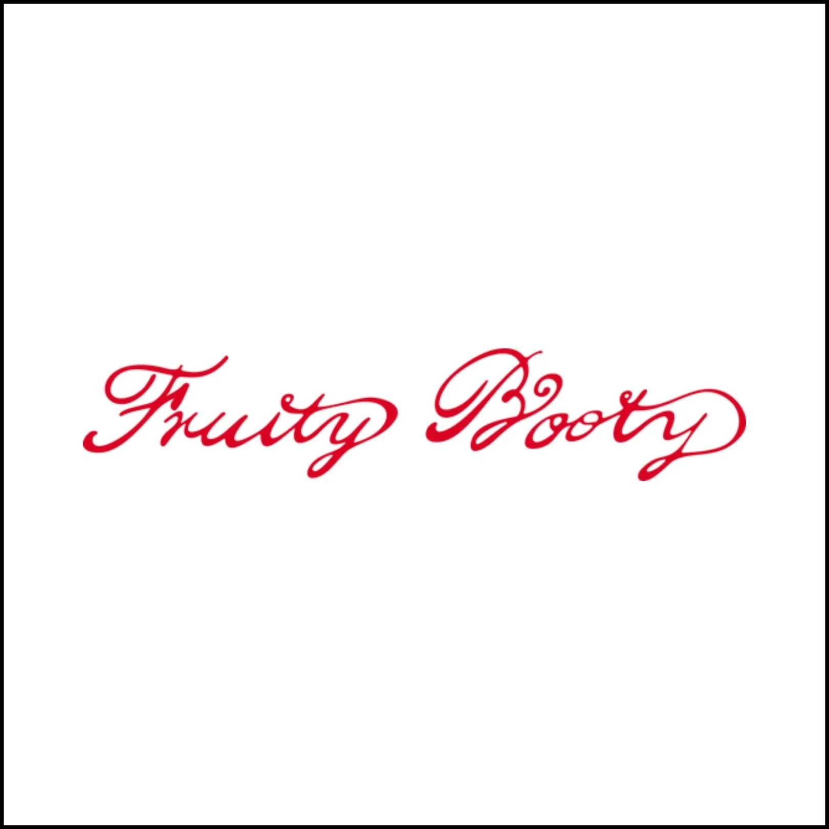 Fruity Booty