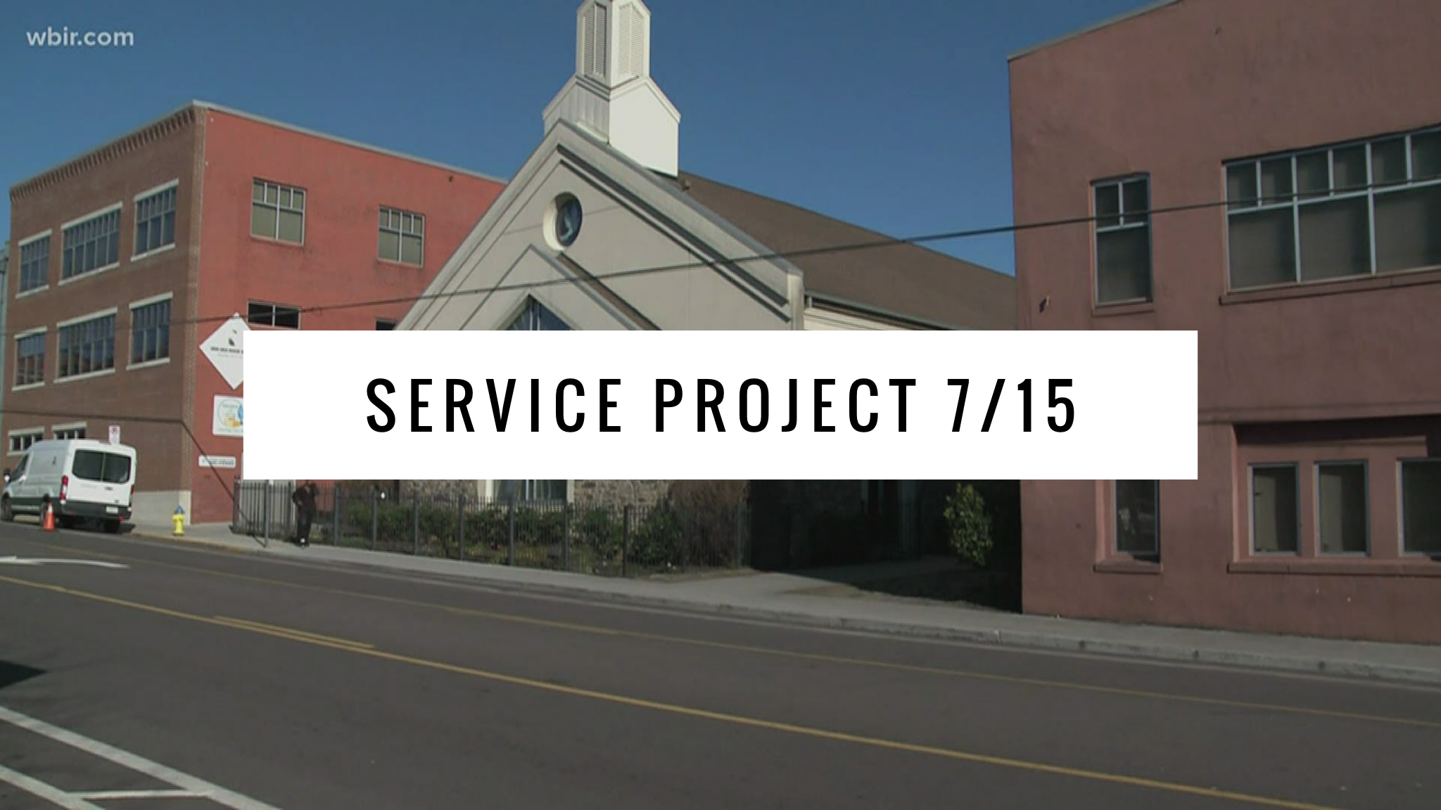 Service Project 7/15