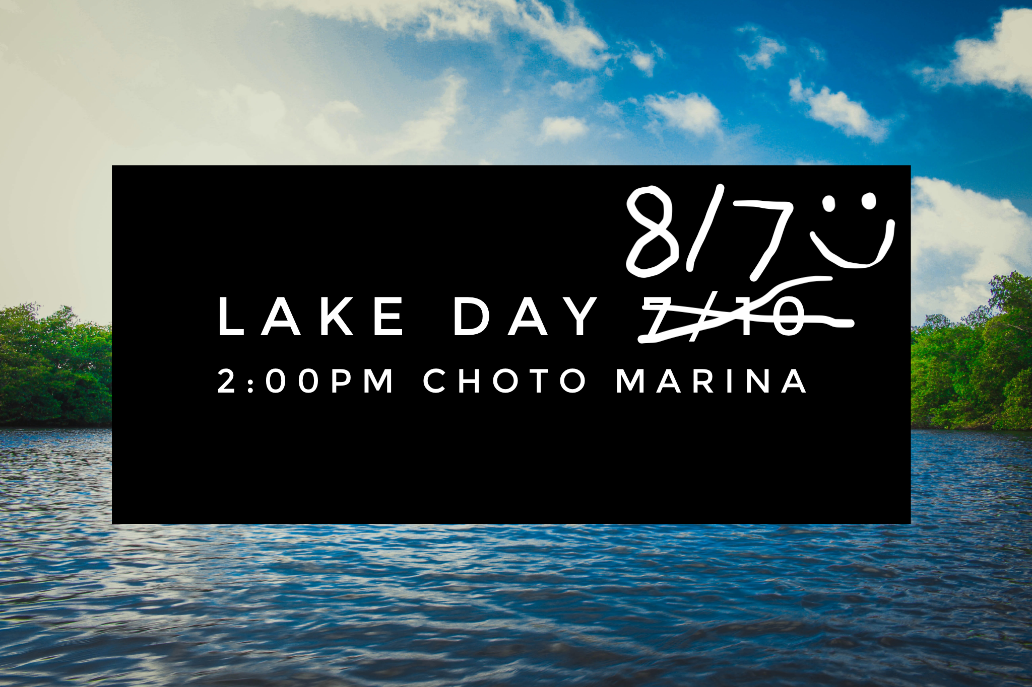 Lake Day Change of Plans