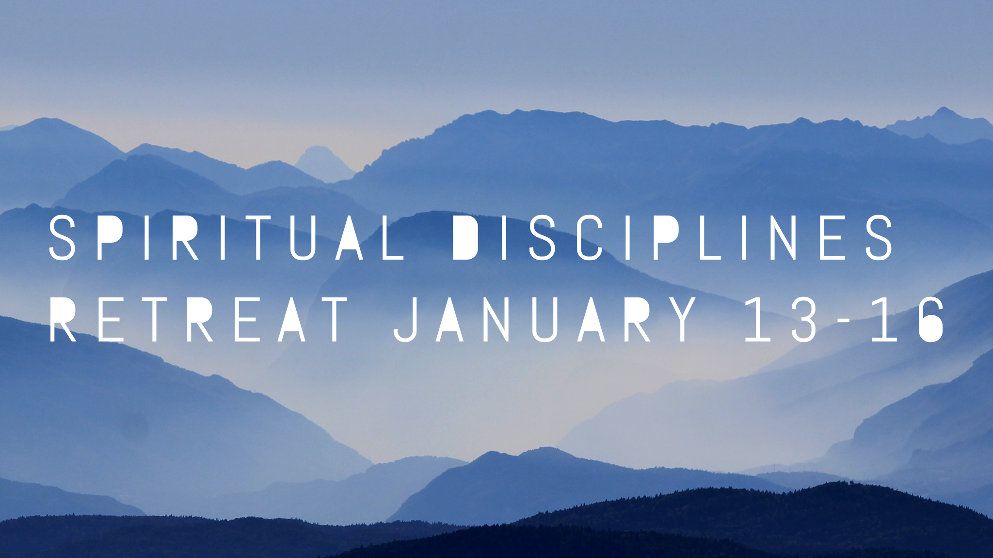 Spiritual Disciplines Retreat