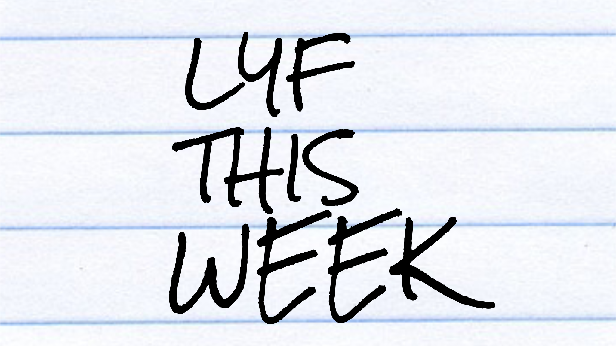 LYF This Week (3/27-4/2)
