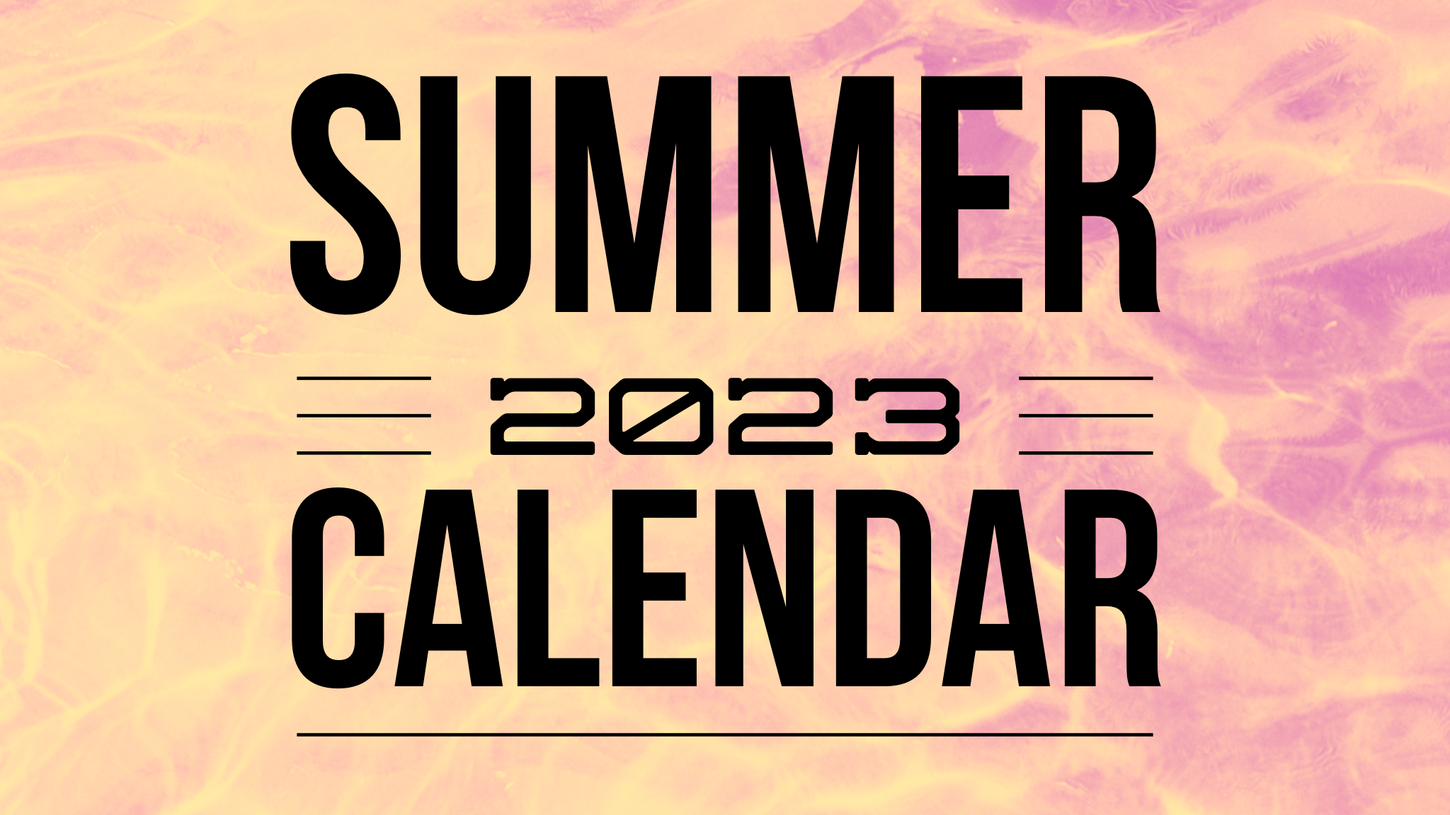 Summer 2023 Calendar